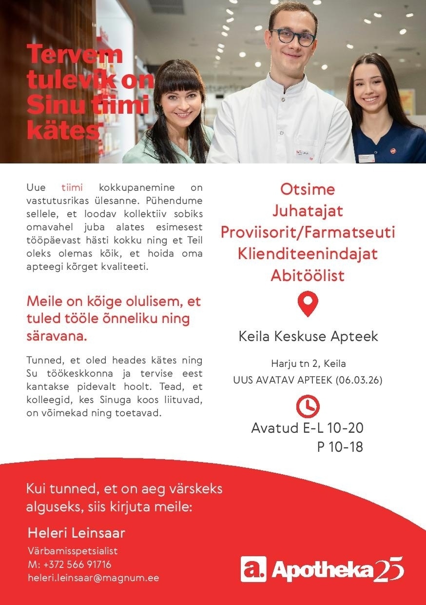 Apotheka Proviisor või farmatseut uude Keila Keskuse Apteeki