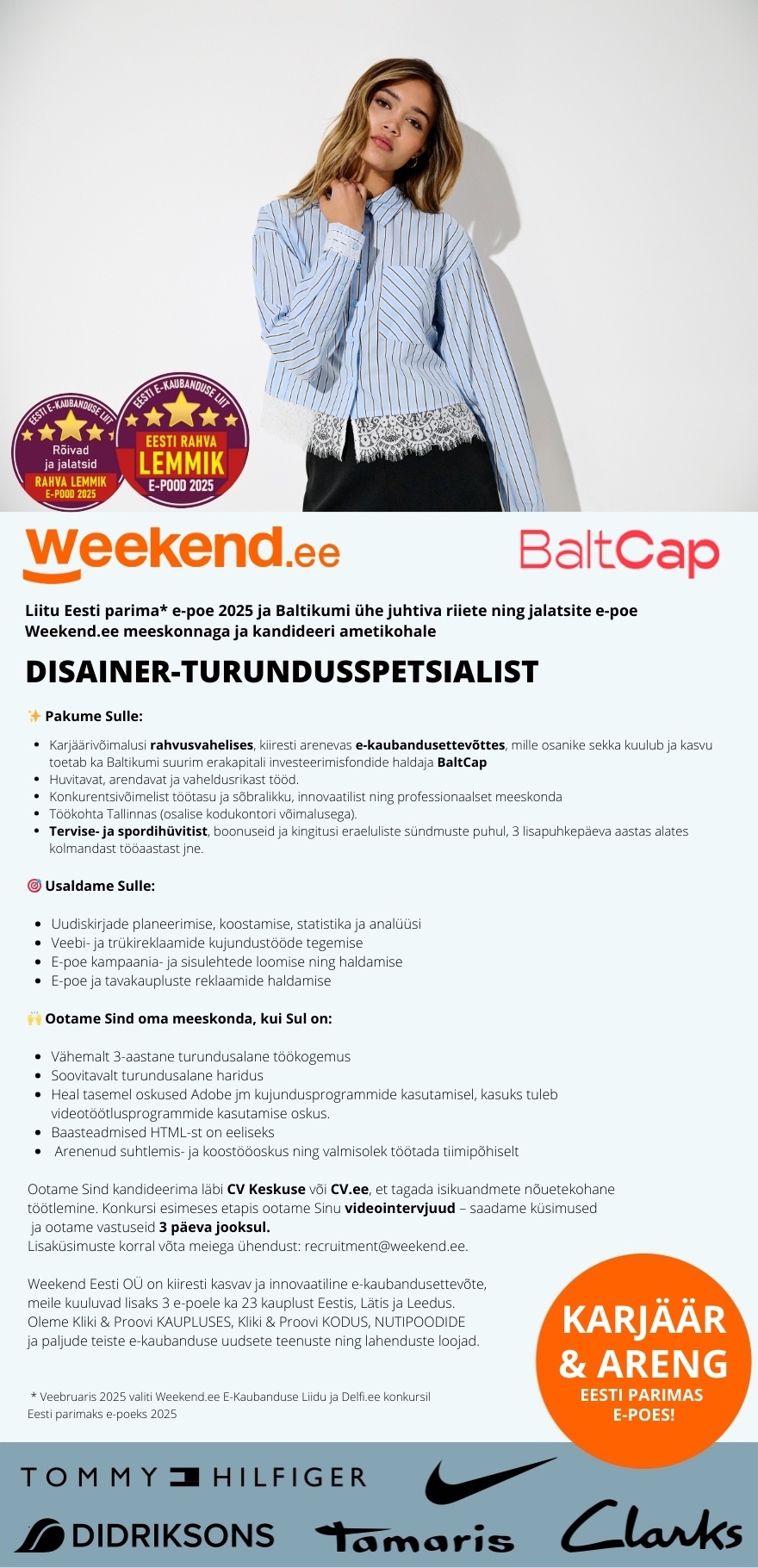 Weekend Eesti OÜ DISAINER - TURUNDUSSPETSIALIST - EESTI PARIMAS E - POES 2025
