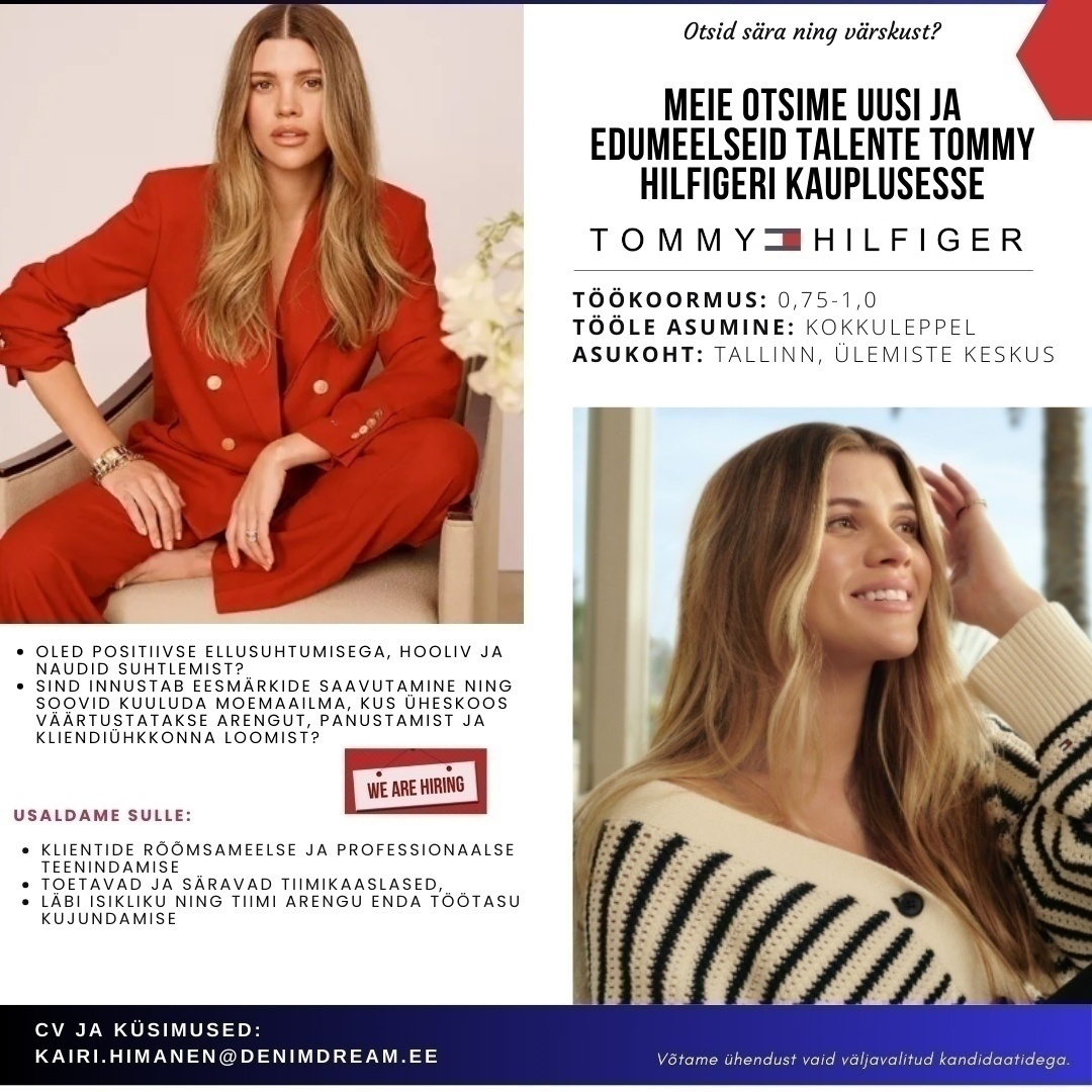 Põldma Kaubanduse AS Tule liitu Ülemiste Tommy Hilfiger tiimiga!