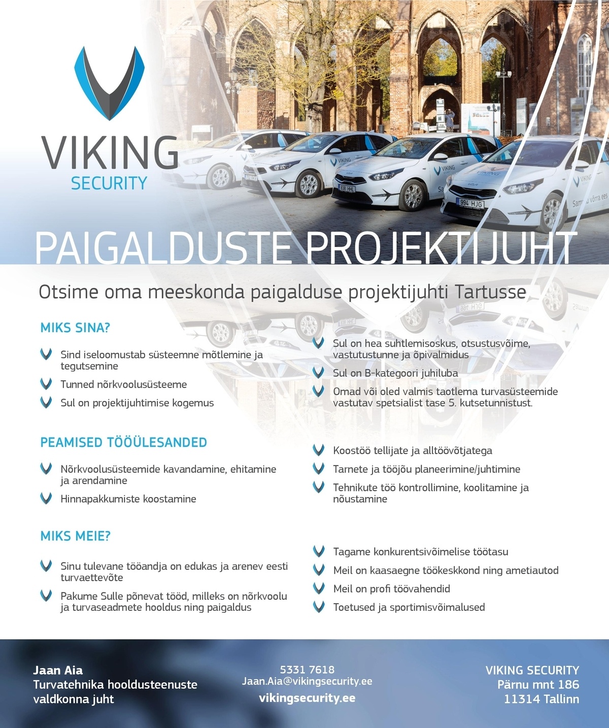 Viking Security AS Paigalduste projektijuht (Tartu)