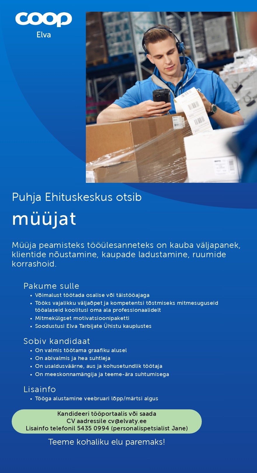 Elva Tarbijate Ühistu Müüja peagi avatavas Puhja Ehituskeskuses