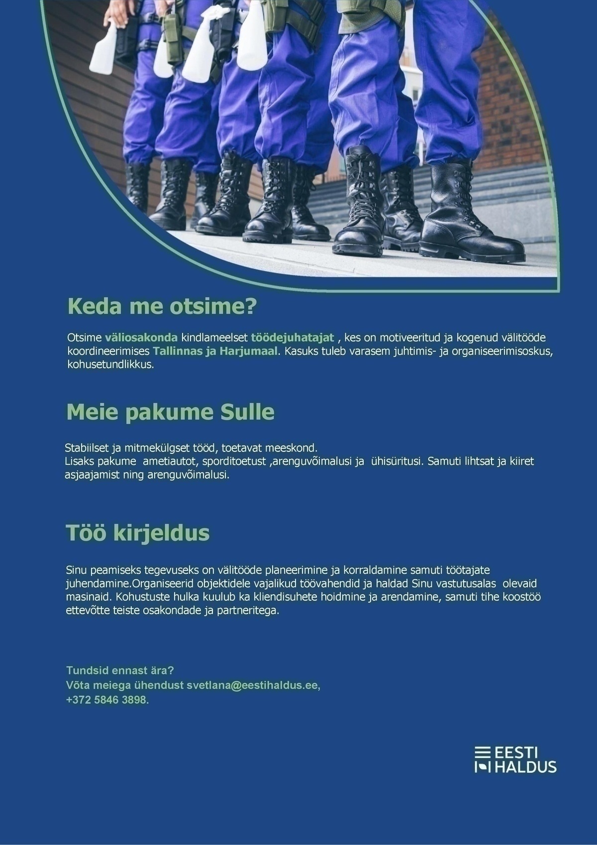 OÜ Eesti Haldus Töödejuhataja (välikoristustööd)