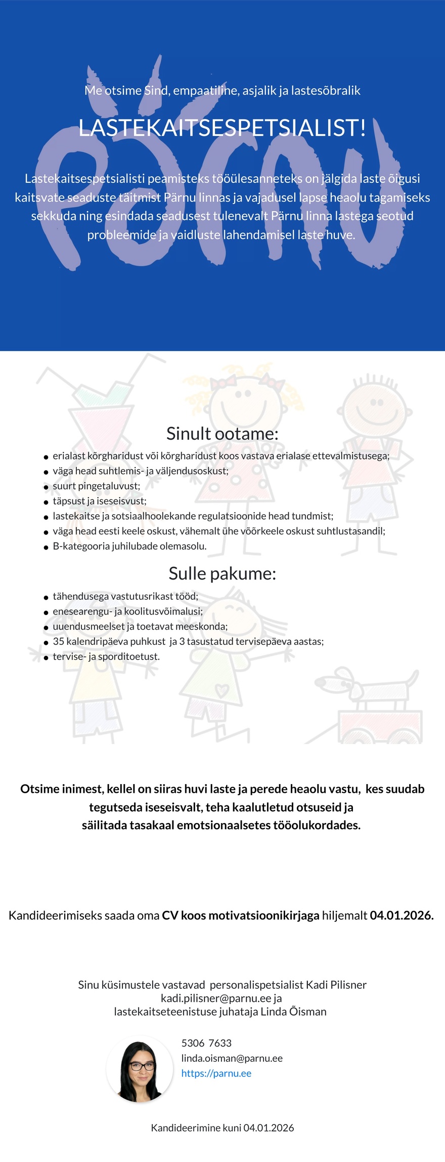 Pärnu Linnavalitsus Lastekaitsespetsialist