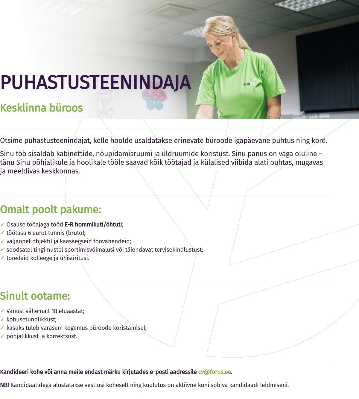 Forus Heakord OÜ Puhastusteenindaja kesklinna büroos