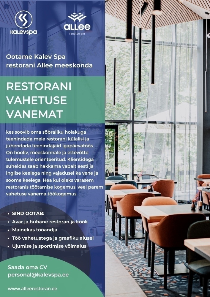 Kalevi Veekeskus OÜ Restorani vahetuse vanem