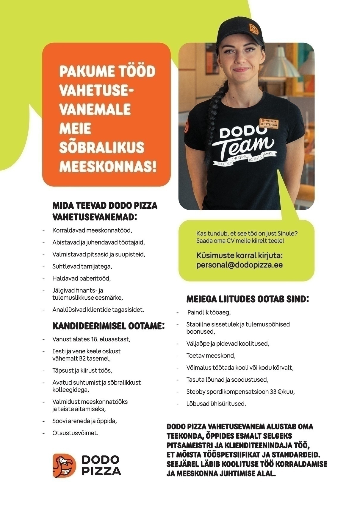 VIP SHOP OÜ Dodo Pizza otsib vahetusevanemaid (Tallinn, Gonsiori 10)