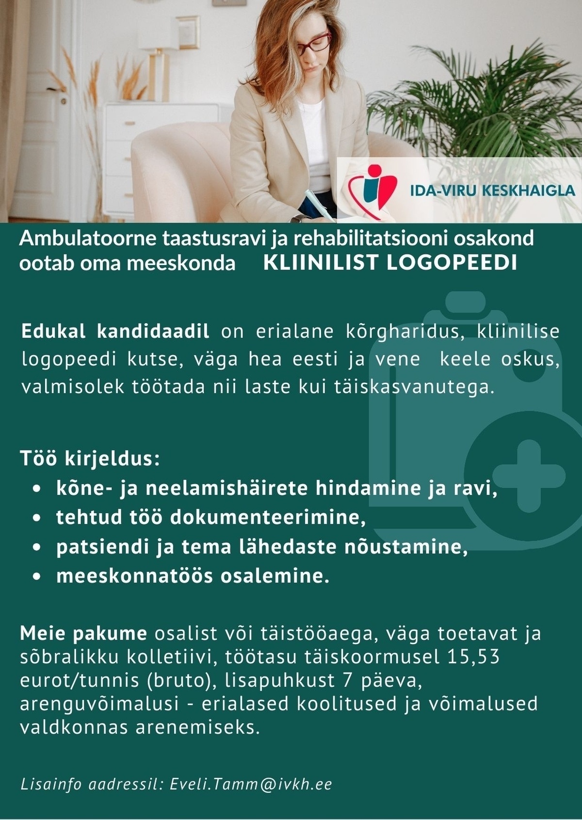 Ida-Viru Keskhaigla SA Kliiniline logopeed ambulatoorsesse taastusravi ja rehabilitatsiooni osakonda