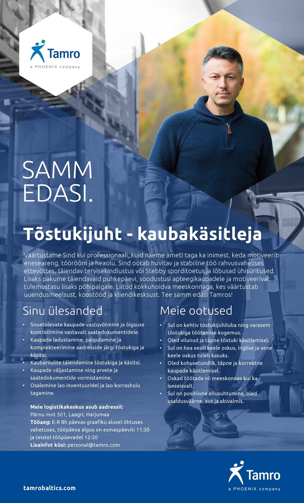 TAMRO EESTI OÜ Tõstukijuht - kaubakäsitleja