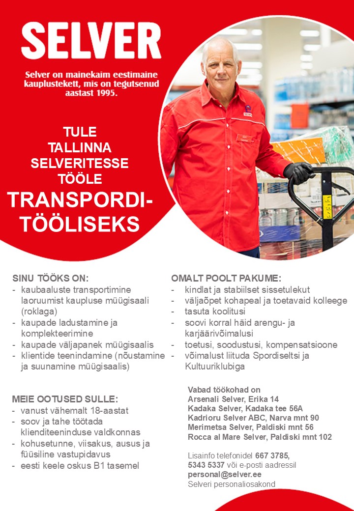 Selver Transporditööline Tallinna Selverites