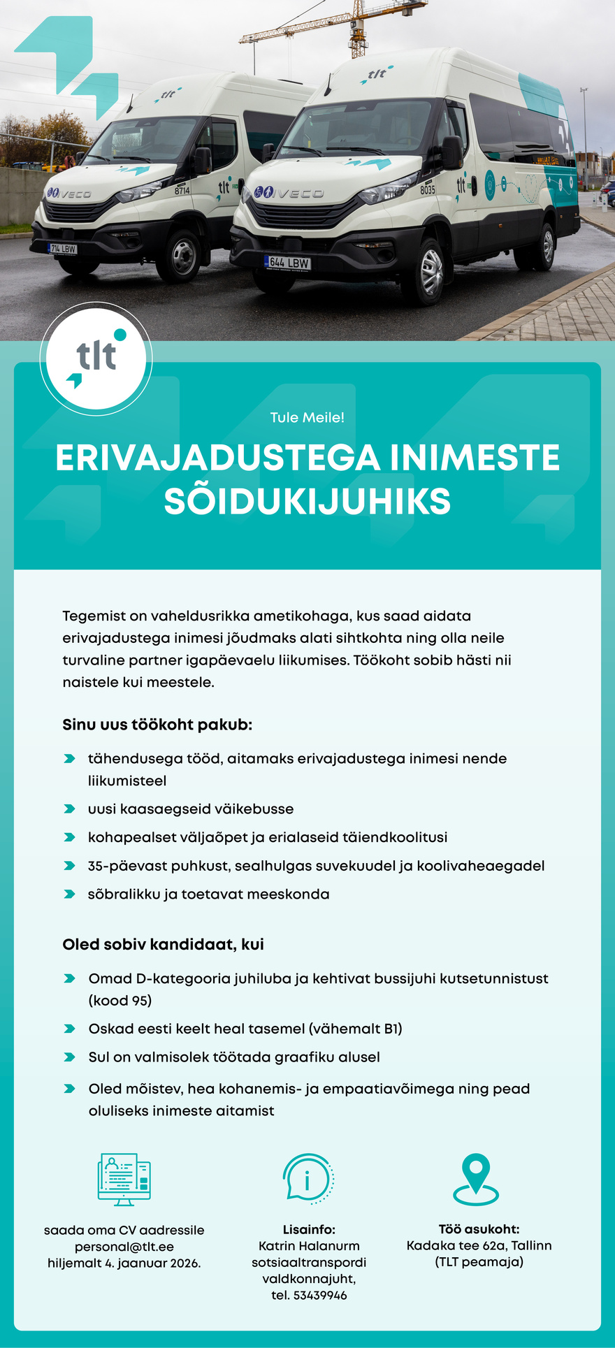 AS Tallinna Linnatransport Erivajadustega inimeste sõidukijuht