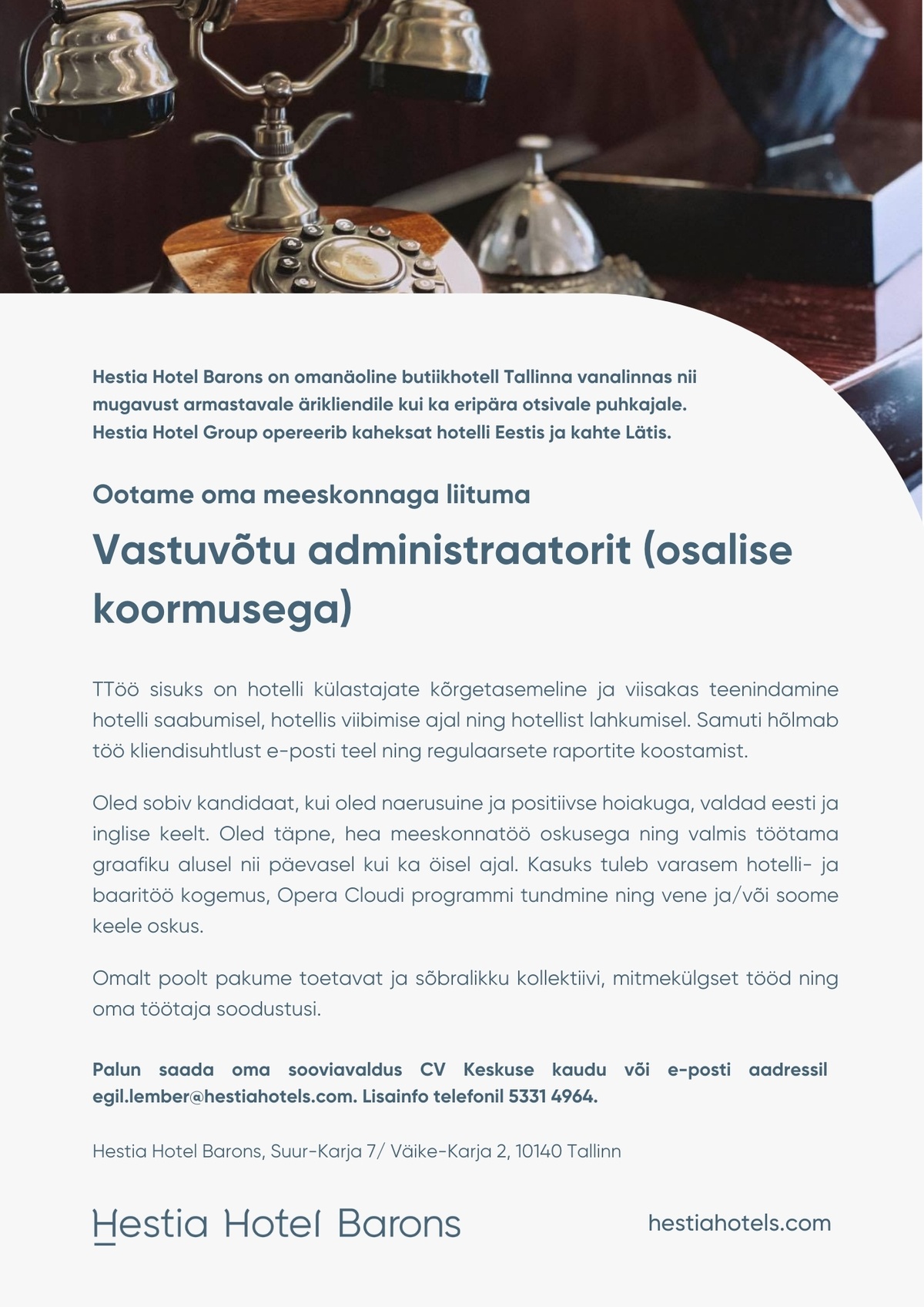 Tallinn Old Town Hotels OÜ Vastuvõtu administraator (osalise koormusega)