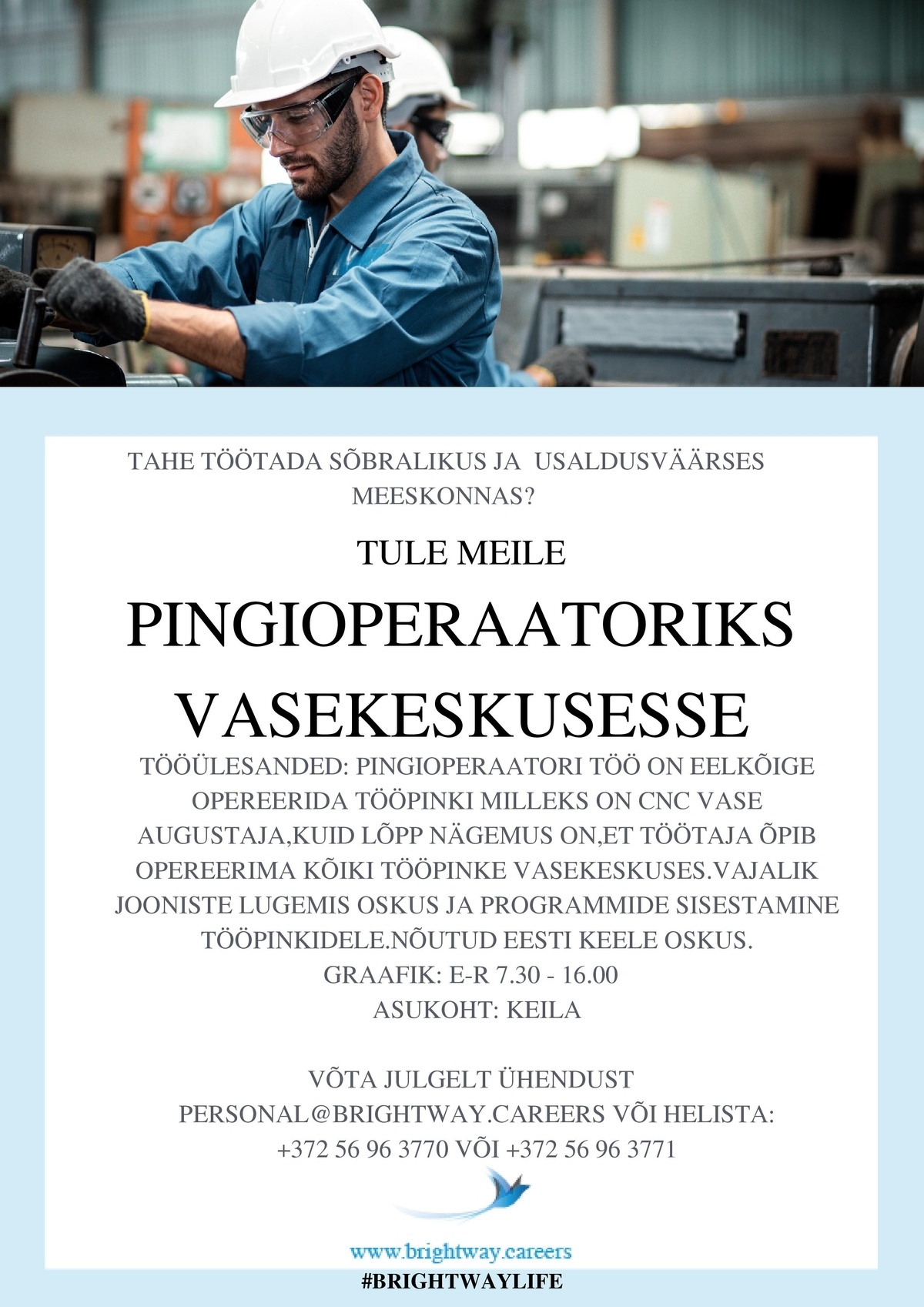 BRIGHTWAY OÜ Pingioperaator vasekeskusesse