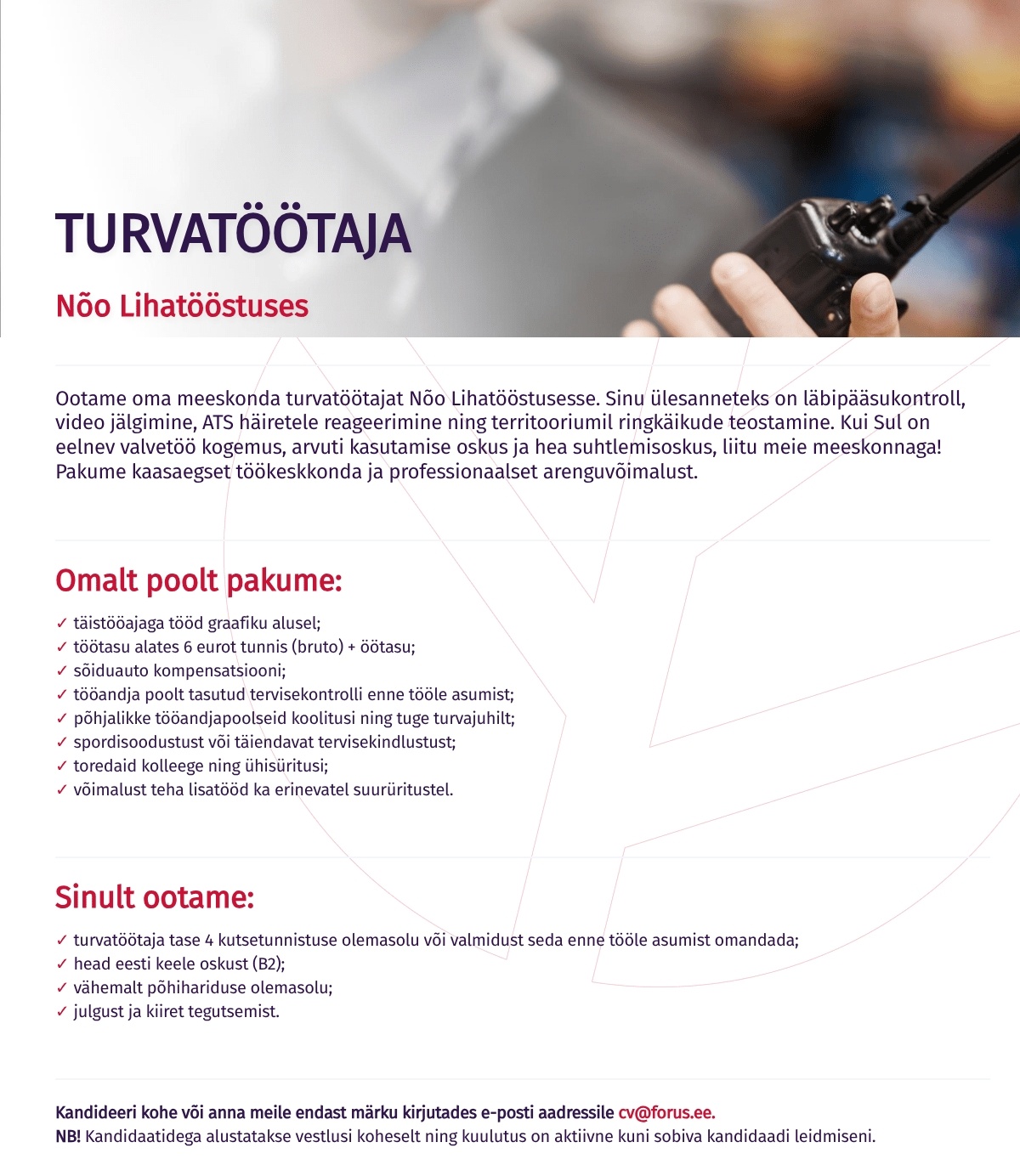 Forus Security AS Turvatöötaja Nõo Lihatööstuses