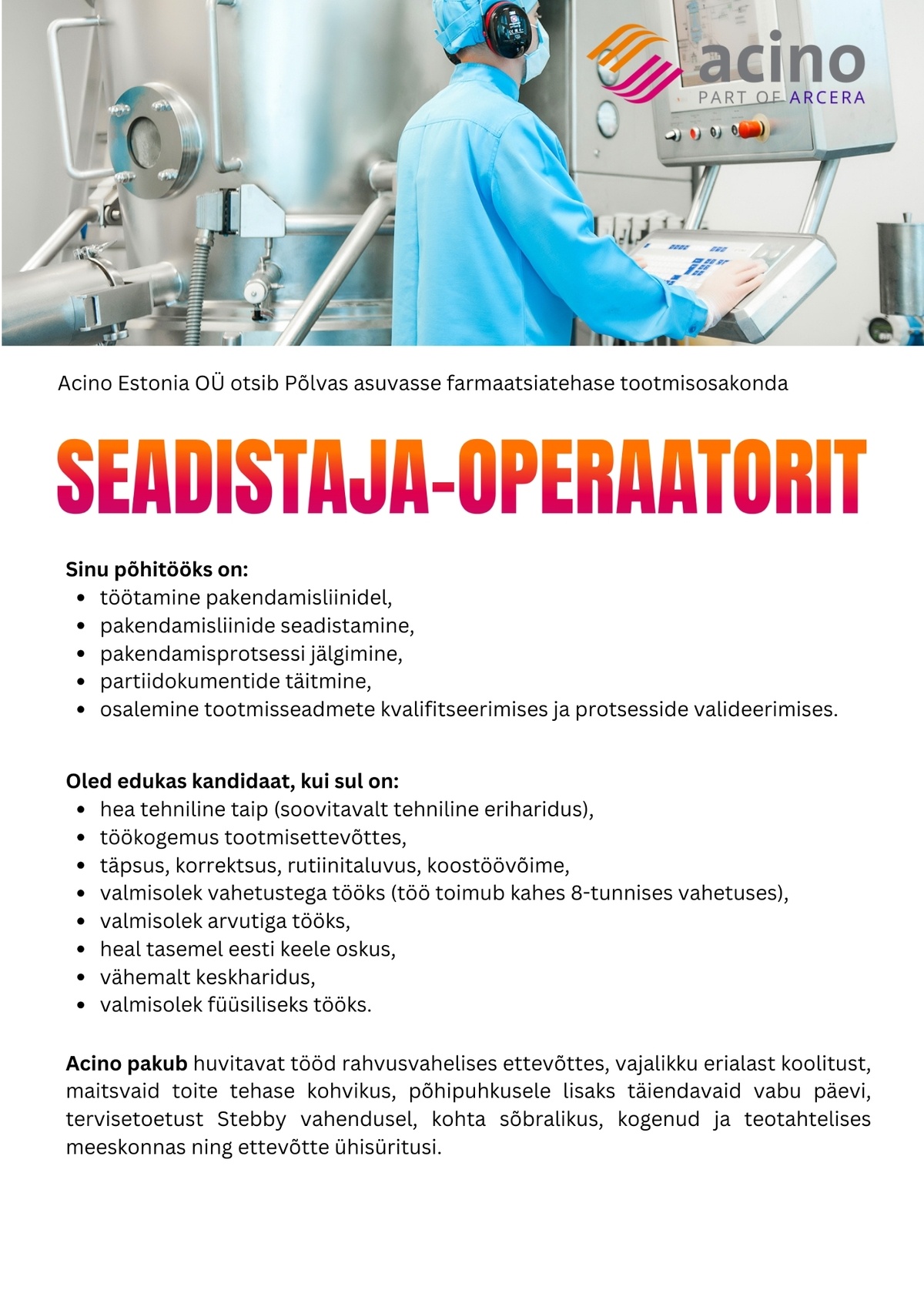 Acino Estonia OÜ SEADISTAJA-OPERAATOR