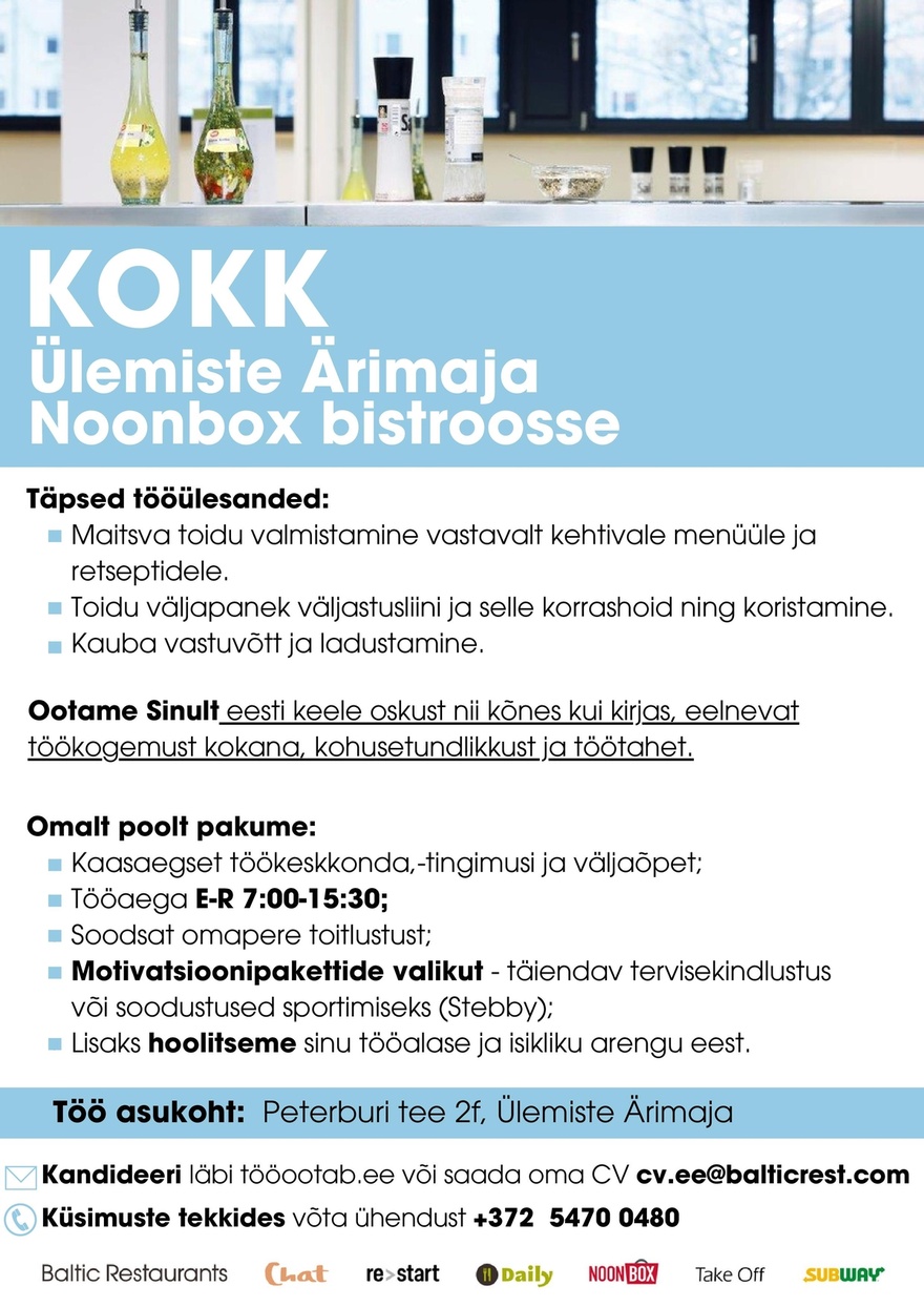 Baltic Restaurants Estonia AS Kokk Ülemiste Ärimaja Noonbox kohvikusse!