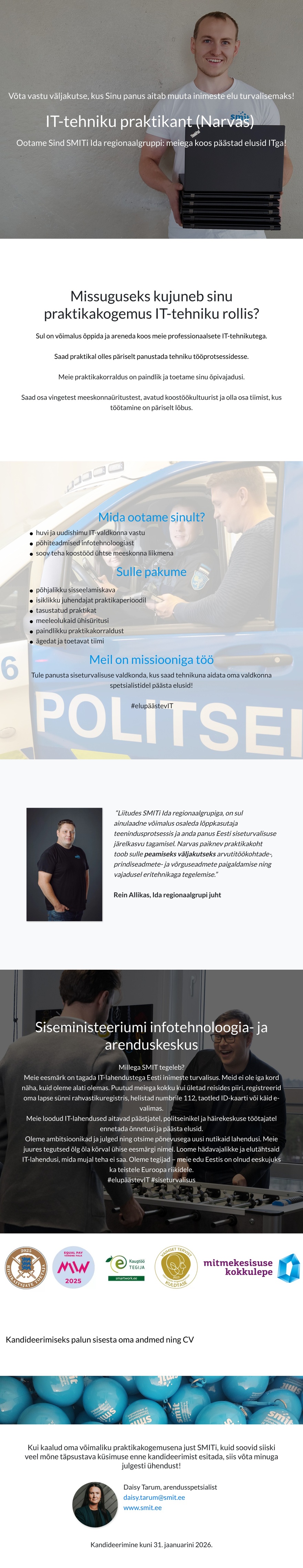 Siseministeeriumi infotehnoloogia- ja arenduskeskus IT-tehniku praktikant (Narva)