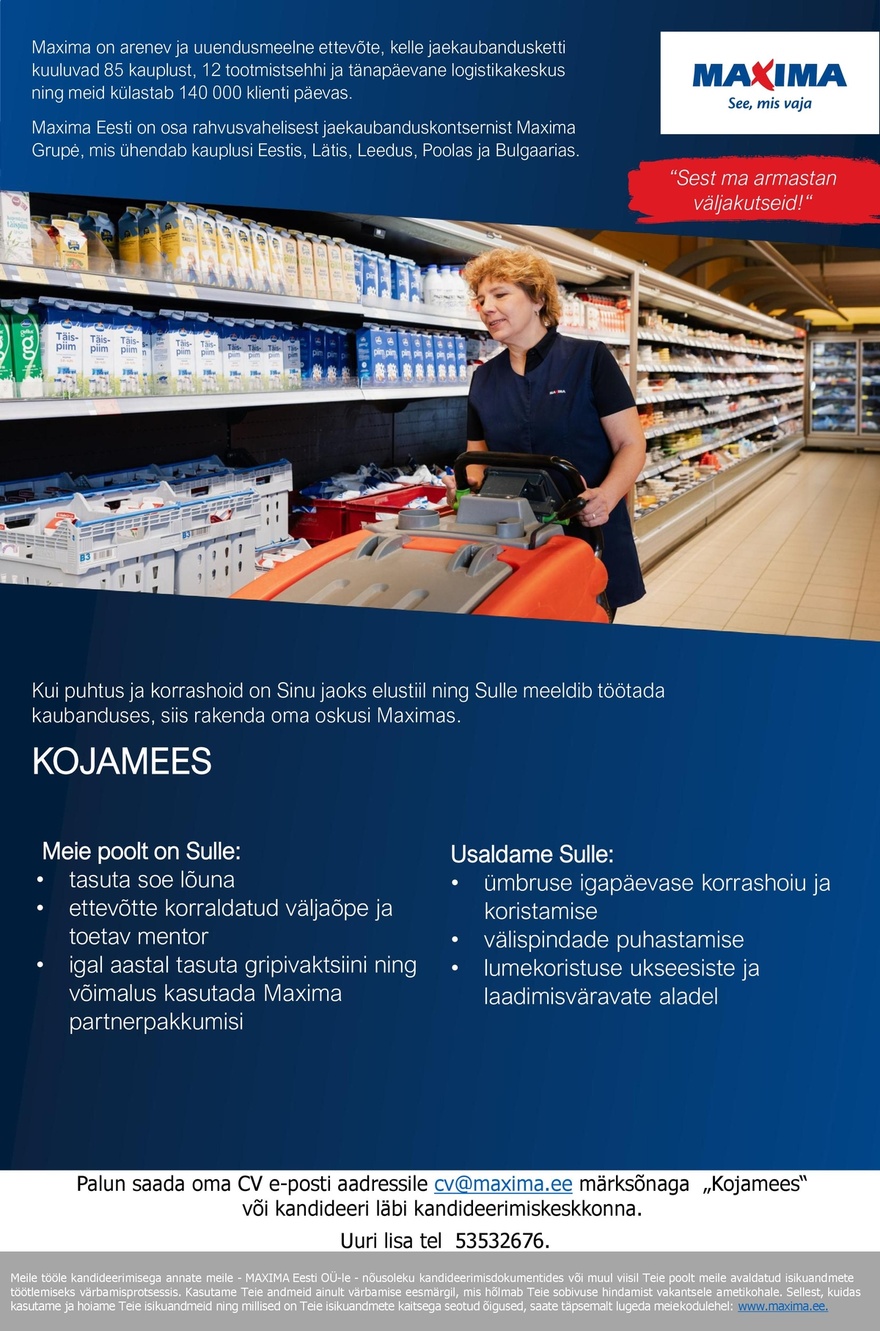 Maxima Eesti OÜ Kojamees Tamsalu Maximas (osaline tööaeg)