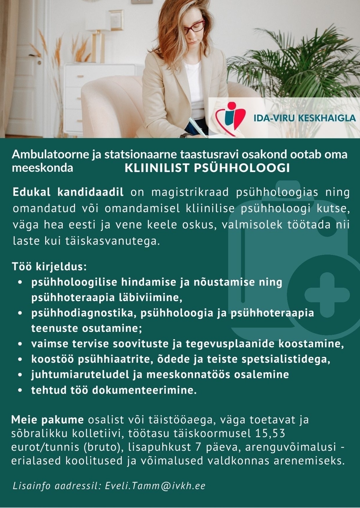 Ida-Viru Keskhaigla SA Kliiniline psühholoog ambulatoorsesse ja statsionaarsesse taastusravi osakonda
