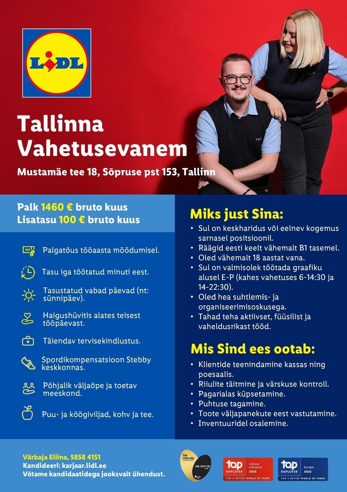 Lidl Eesti OÜ Tallinna vahetusevanem (Mustamäe tee 18 või Sõpruse pst 153, Tallinn)