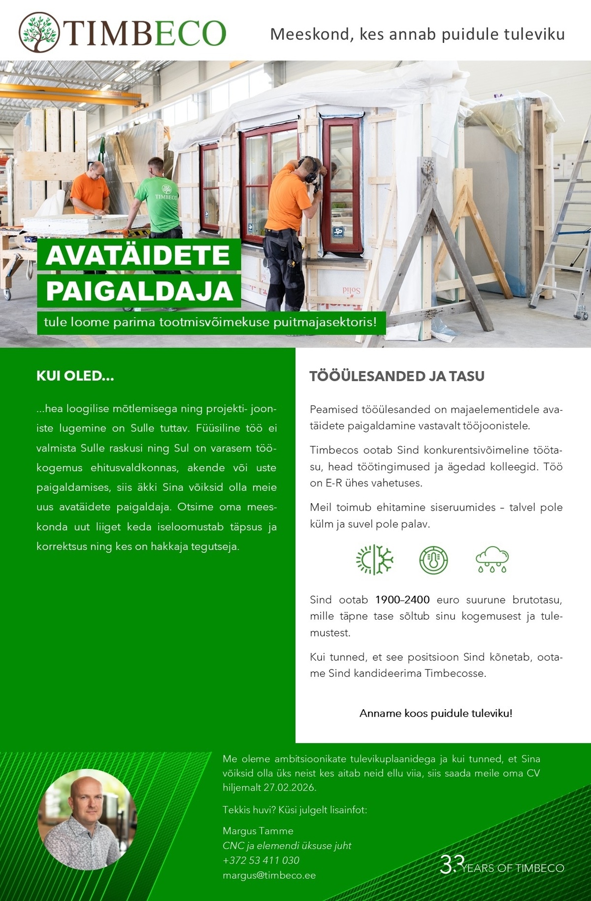 TIMBECO WOODHOUSE OÜ Avatäidete paigaldaja