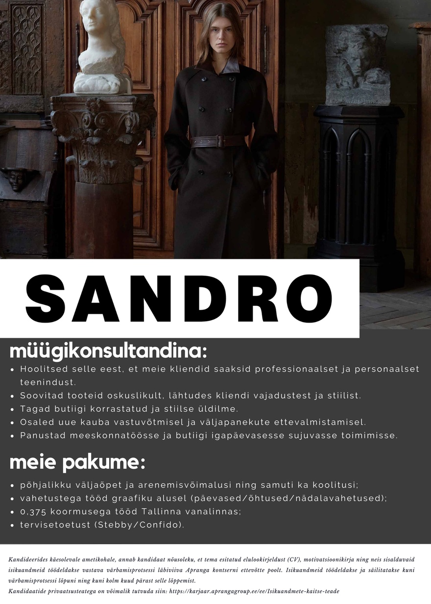 Apranga OÜ SANDRO otsib moehuvilist müügikonsultanti 0,375 koormusel