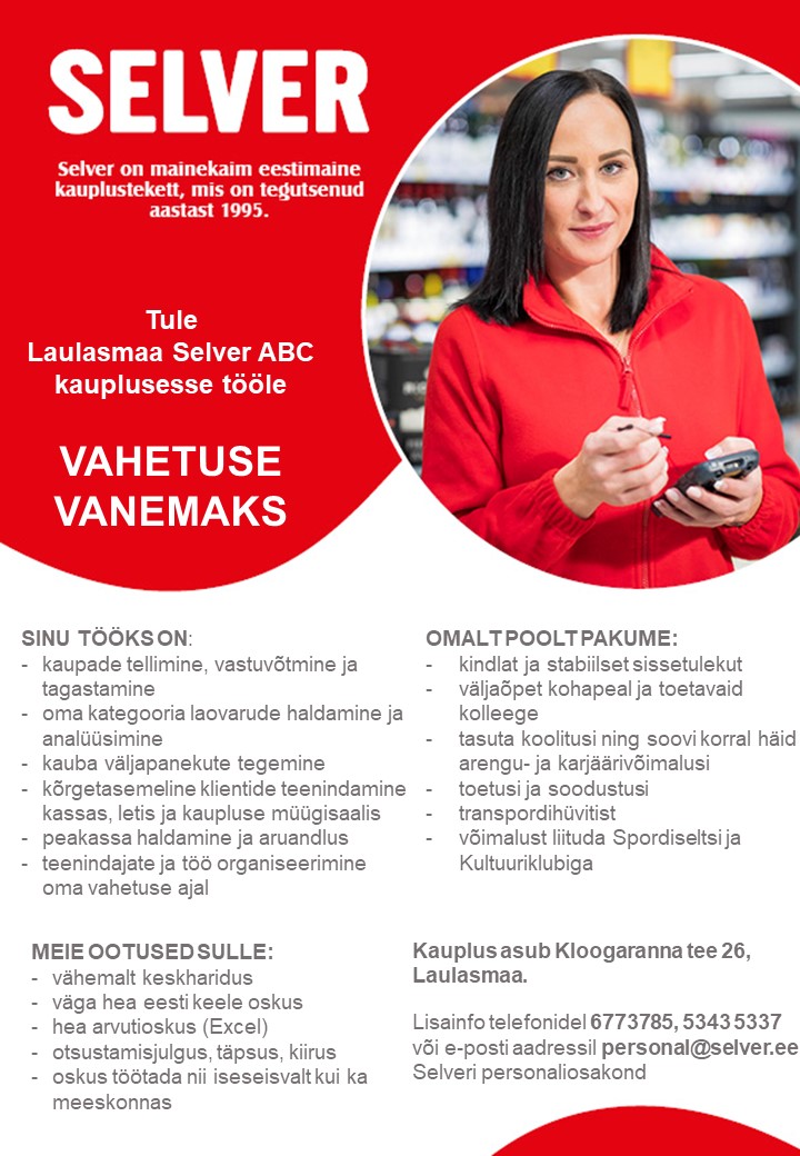 Selver Vahetuse vanem (tellija) Laulasmaa Selver ABC-s