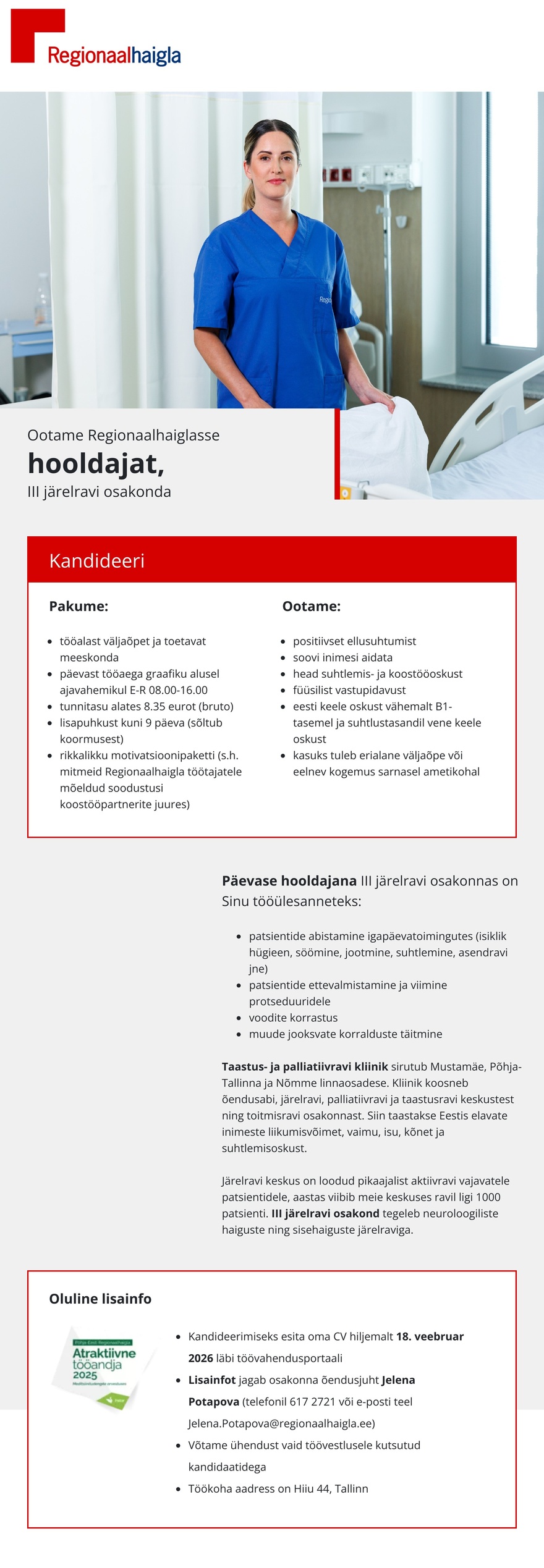 Põhja-Eesti Regionaalhaigla Hooldaja III järelravi osakonda