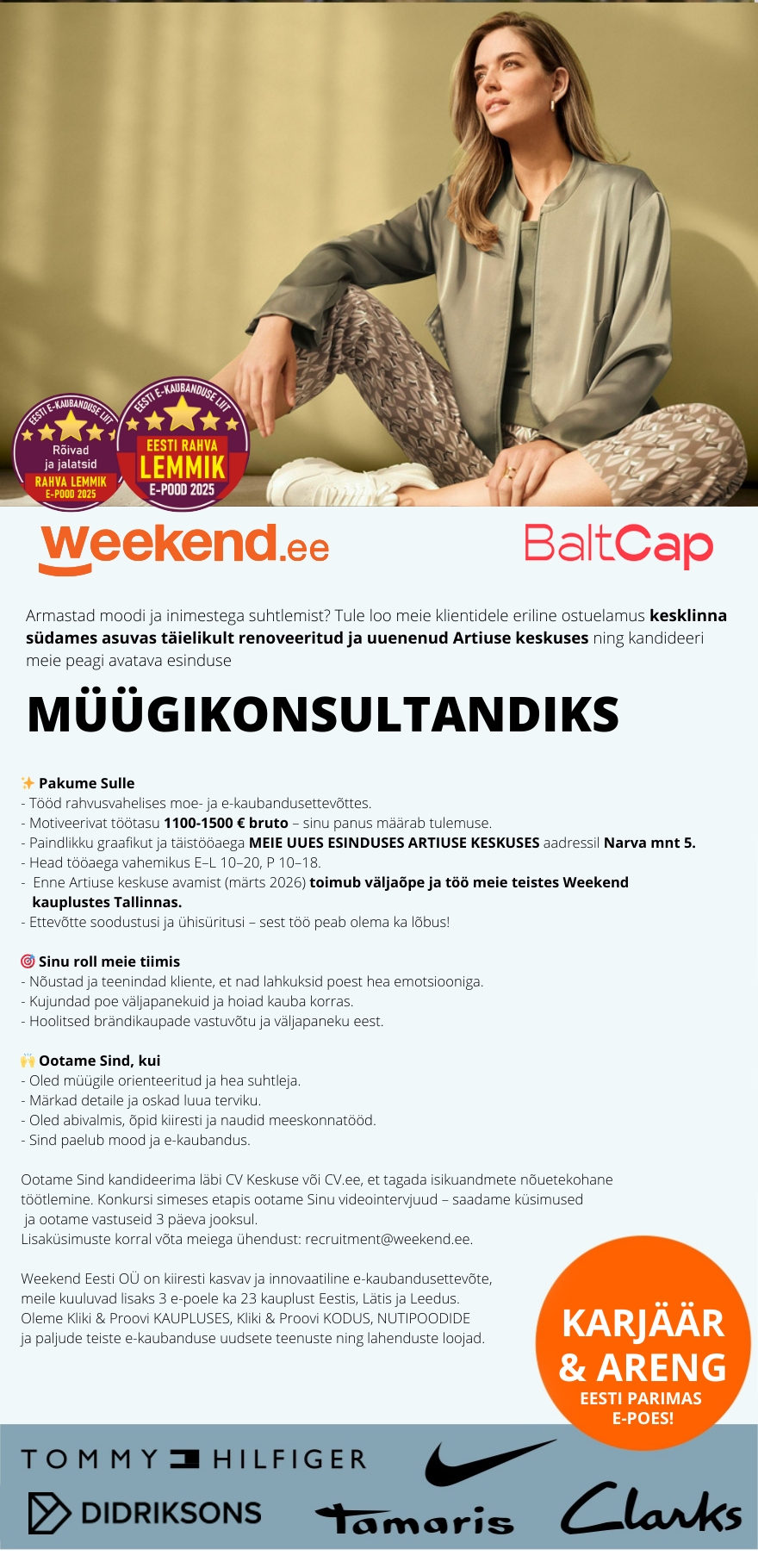 Weekend Eesti OÜ Uus kauplus kesklinnas, uus kontseptsioon - MÜÜGIKONSULTANT peagi avatavas esinduses