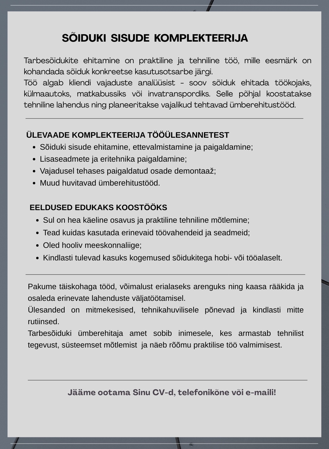 Bennett Grupp OÜ SÕIDUKI SISUDE KOMPLEKTEERIJA