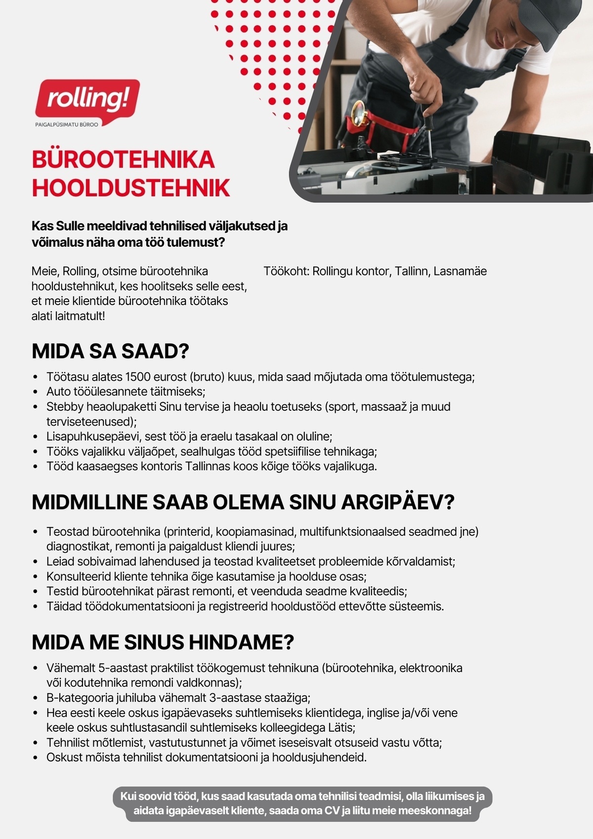 ROLLING OÜ BÜROOTEHNIKA HOOLDUSTEHNIK