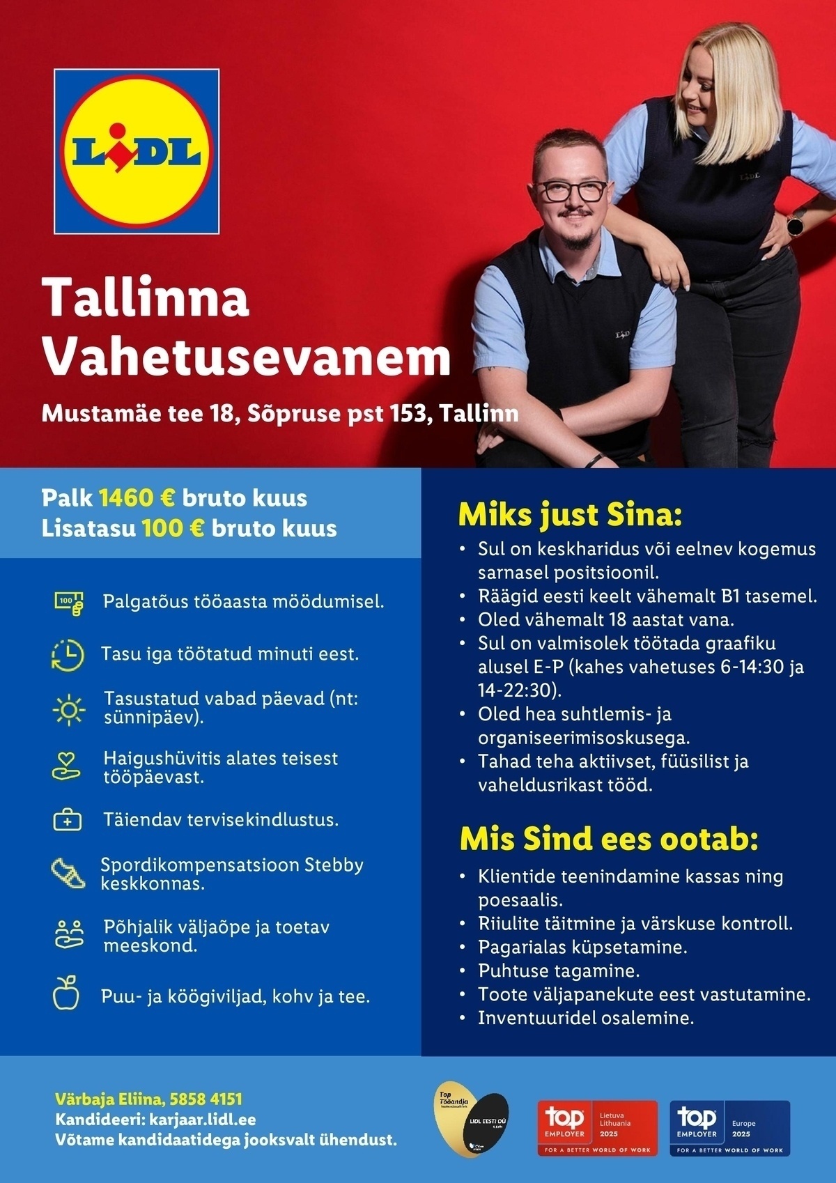 Lidl Eesti OÜ Tallinna vahetusevanem (Mustamäe tee 18 või Sõpruse pst 153, Tallinn)