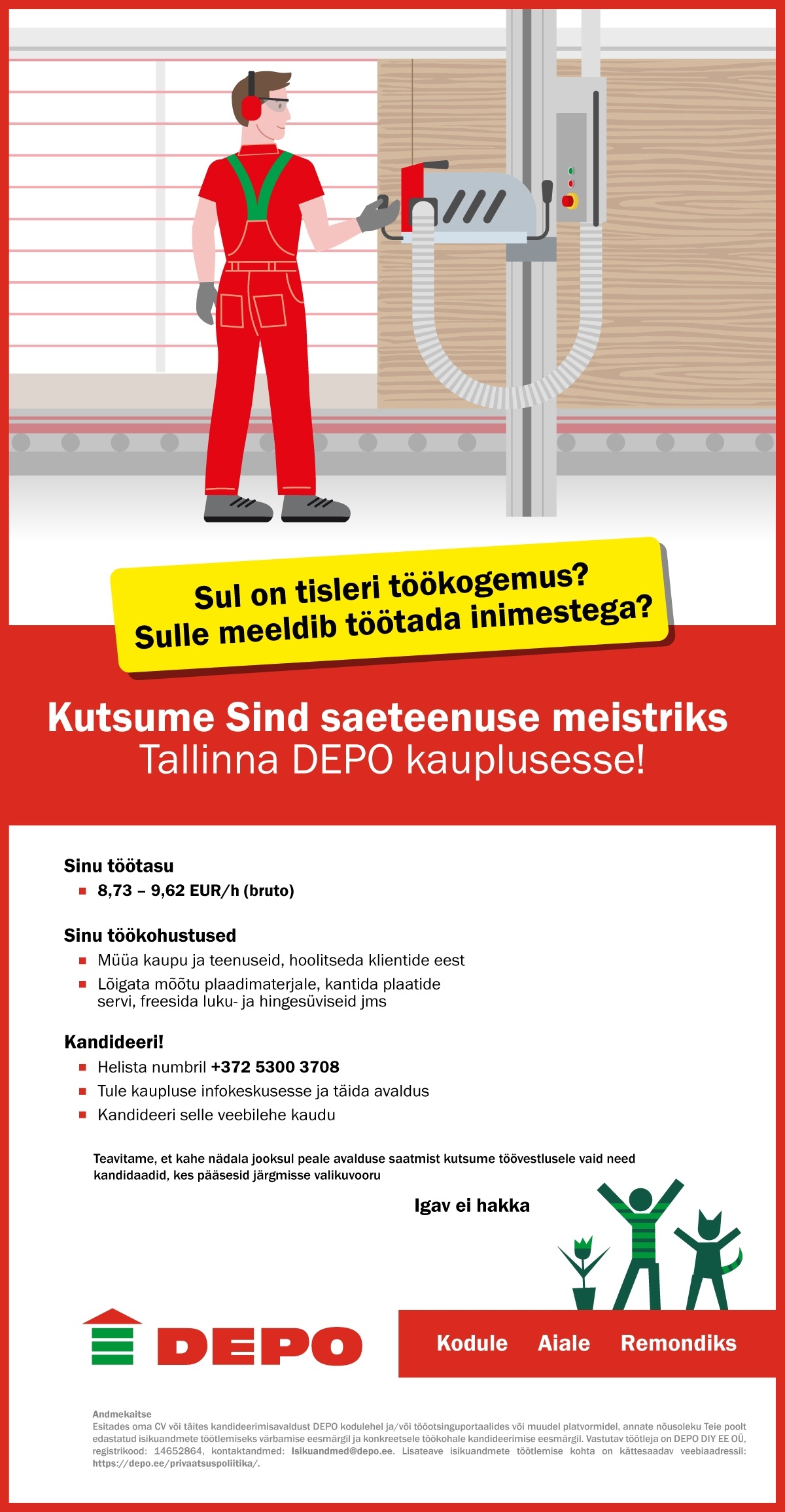 DEPO DIY EE OÜ Kutsume Sind saeteenuse meistriks Tallinna DEPO kauplusesse!