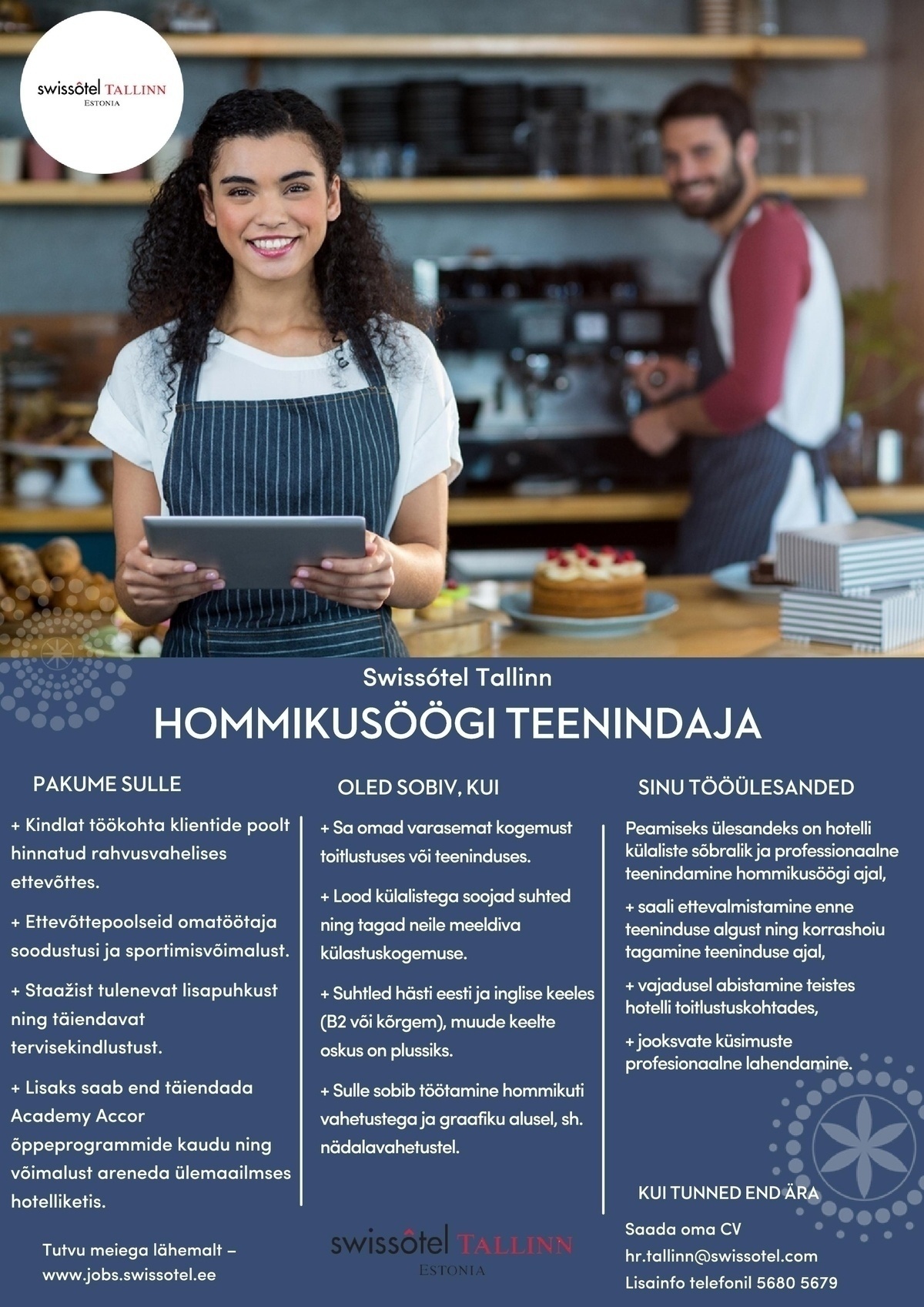 SWISSOTEL ESTONIA OÜ Hommikusöögi teenindaja