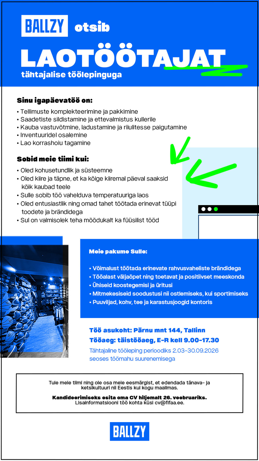 FIFAA AS Ballzy otsib oma tiimi tähtajalise töölepinguga laotöötajat