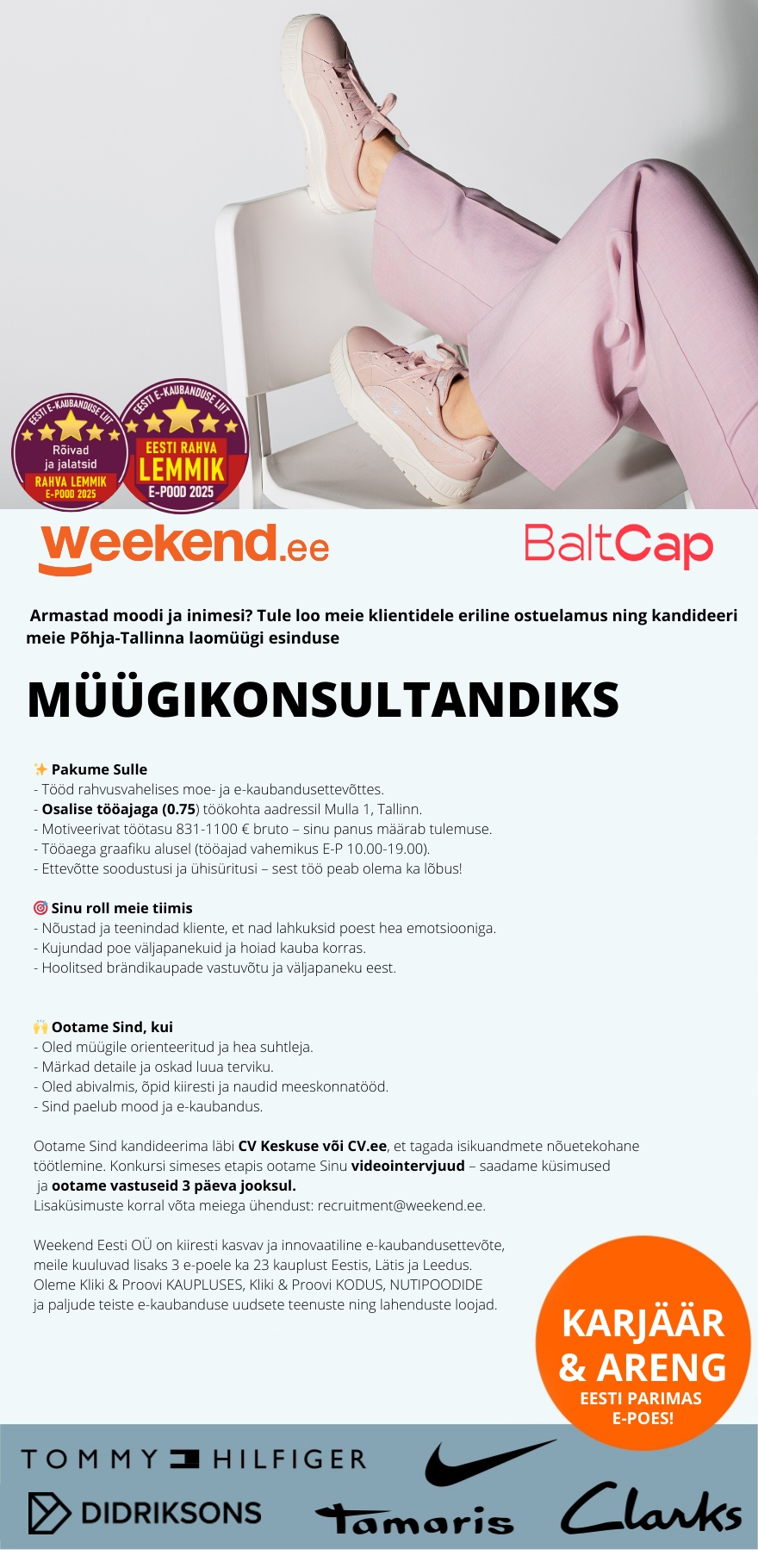Weekend Eesti OÜ OSALISE KOORMUSEGA TÖÖ & HEA TÖÖAEG (E-P 10.00-19.00) - MÜÜGIKONSULTANT Põhja-Tallinna Weekendisse