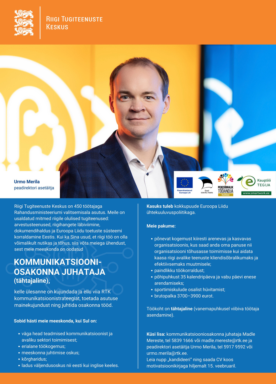 Riigi Tugiteenuste Keskus Kommunikatsiooniosakonna juhataja (tähtajaline)