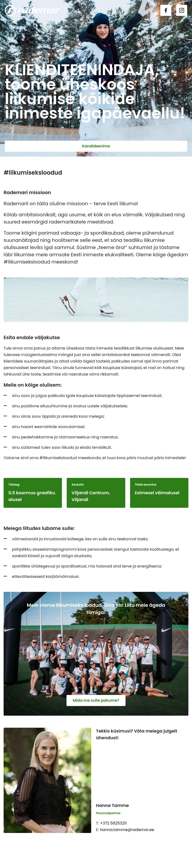 Rademar OÜ Klienditeenindaja tule liitu meie Viljandi võimestava tiimiga