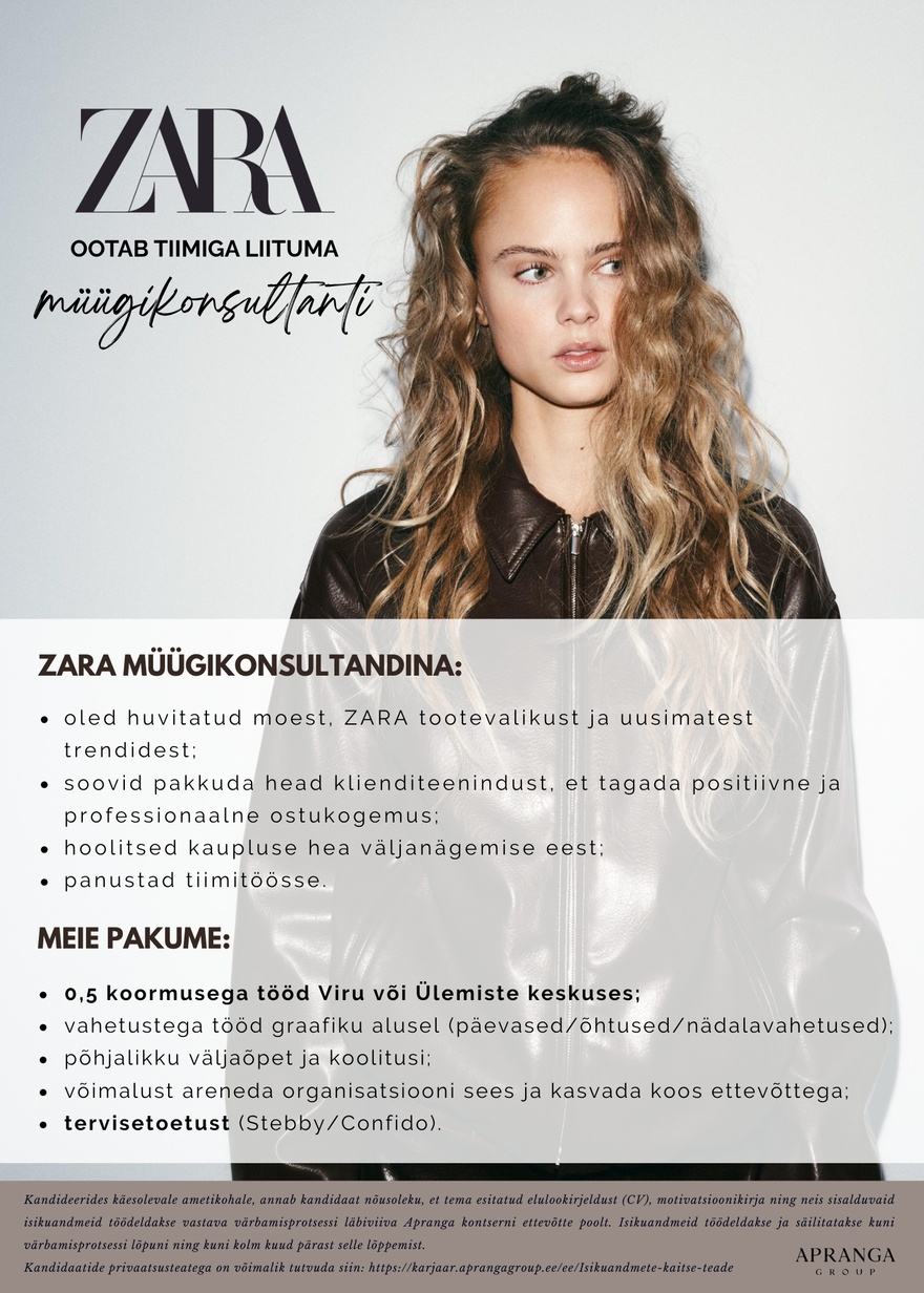 Apranga OÜ Liitu ZARA tiimiga müügikonsultandina