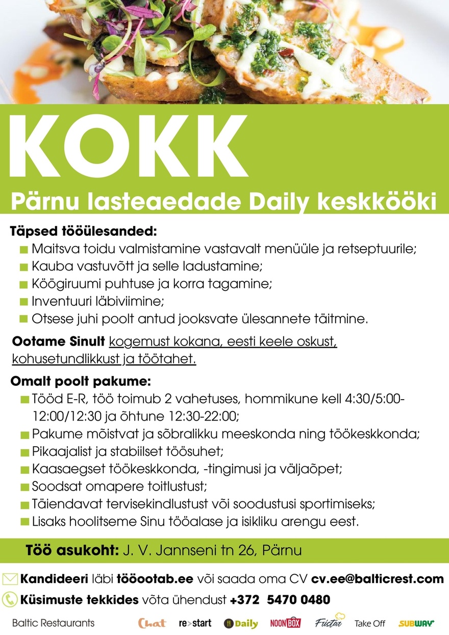 Baltic Restaurants Estonia AS Kokk Pärnu lasteaedade Daily keskköök