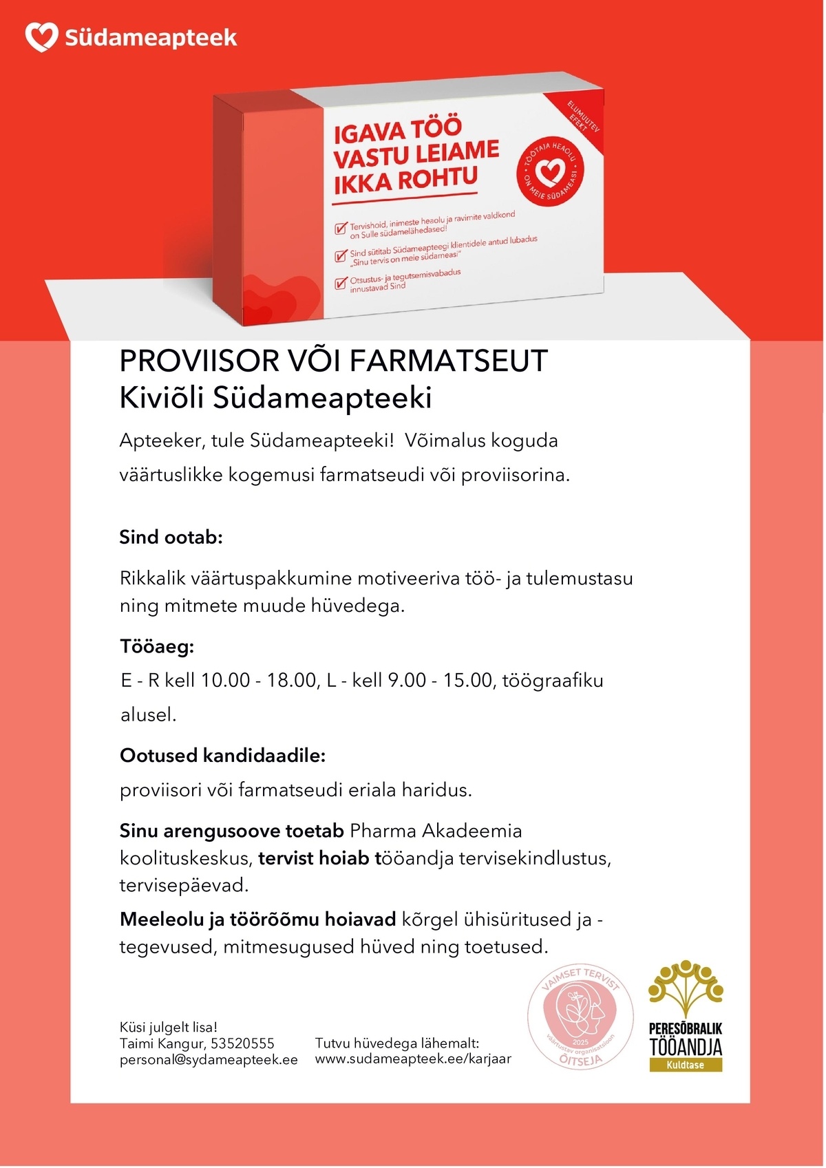 PHARMA HOLDING OÜ FARMATSEUT VÕI PROVIISOR KIVIÕLI SÜDAMEAPTEEGIS