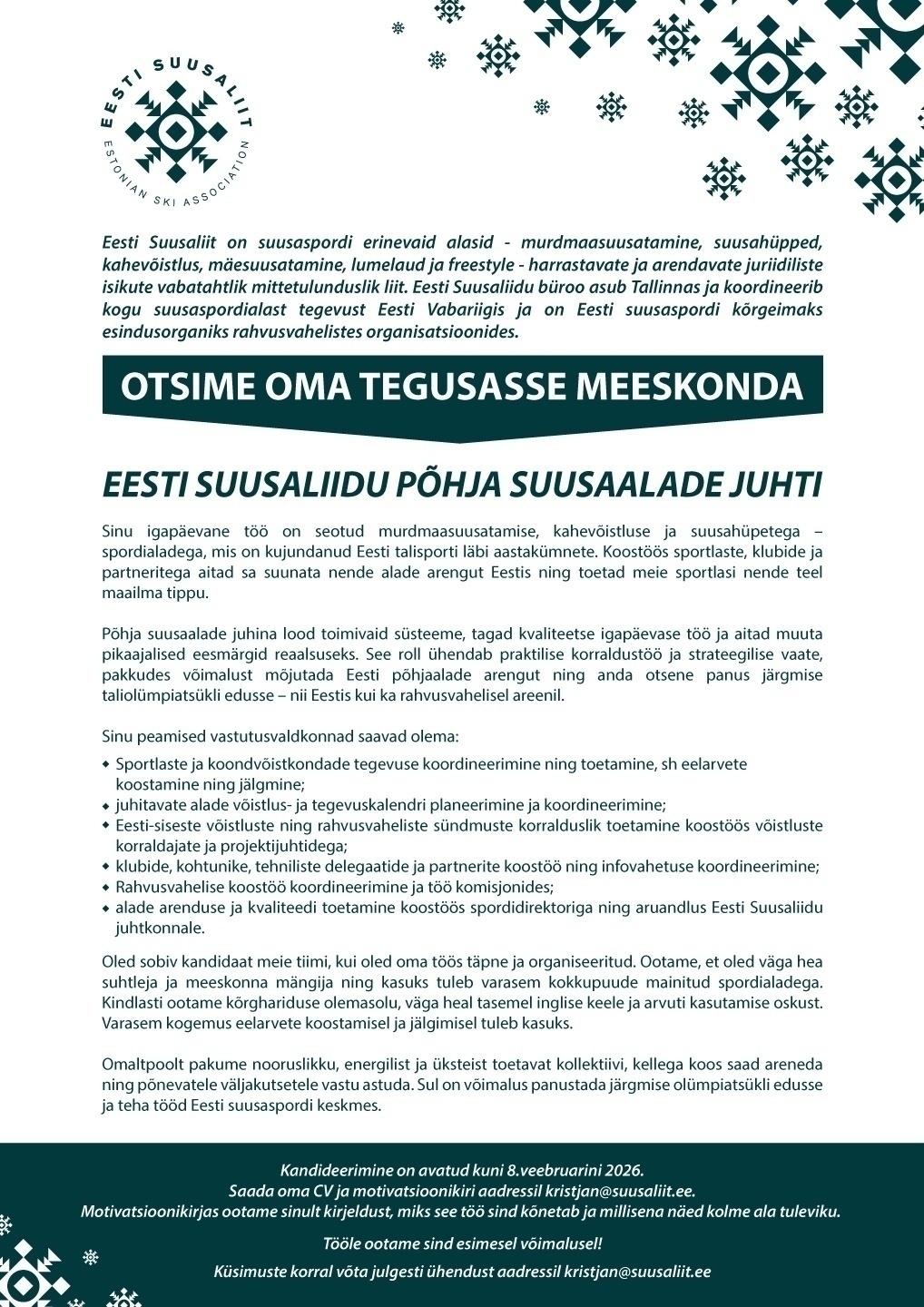 EESTI SUUSALIIT MTÜ Eesti Suusaliidu põhja suusaalade juht