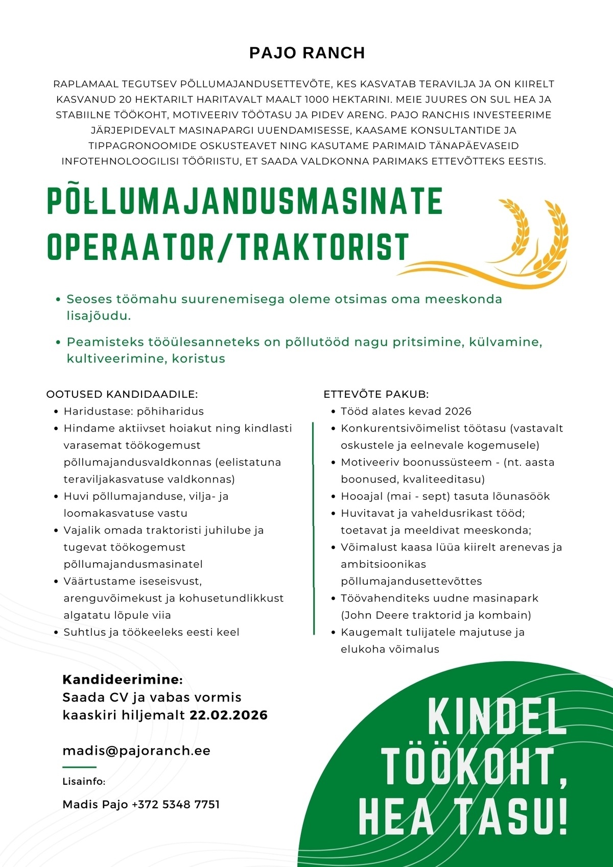 Pajo Ranch OÜ Traktorist / põllumajandusmasinate operaator