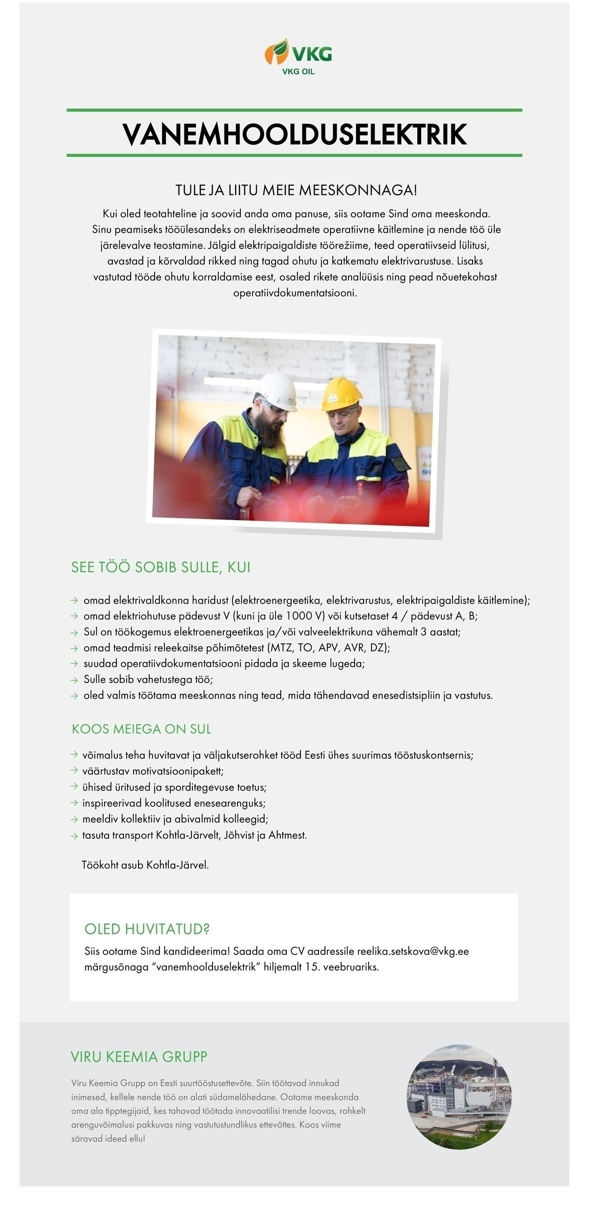 Viru Keemia Grupp AS VANEMHOOLDUSELEKTRIK / СТАРШИЙ ДЕЖУРНЫЙ ЭЛЕКТРОМОНТЁР