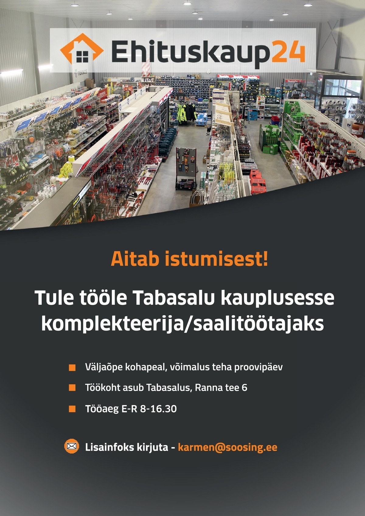 SOOSING OÜ Komplekteerija/saalitöötaja Tabasalu Ehituskaup24 kauplusesse