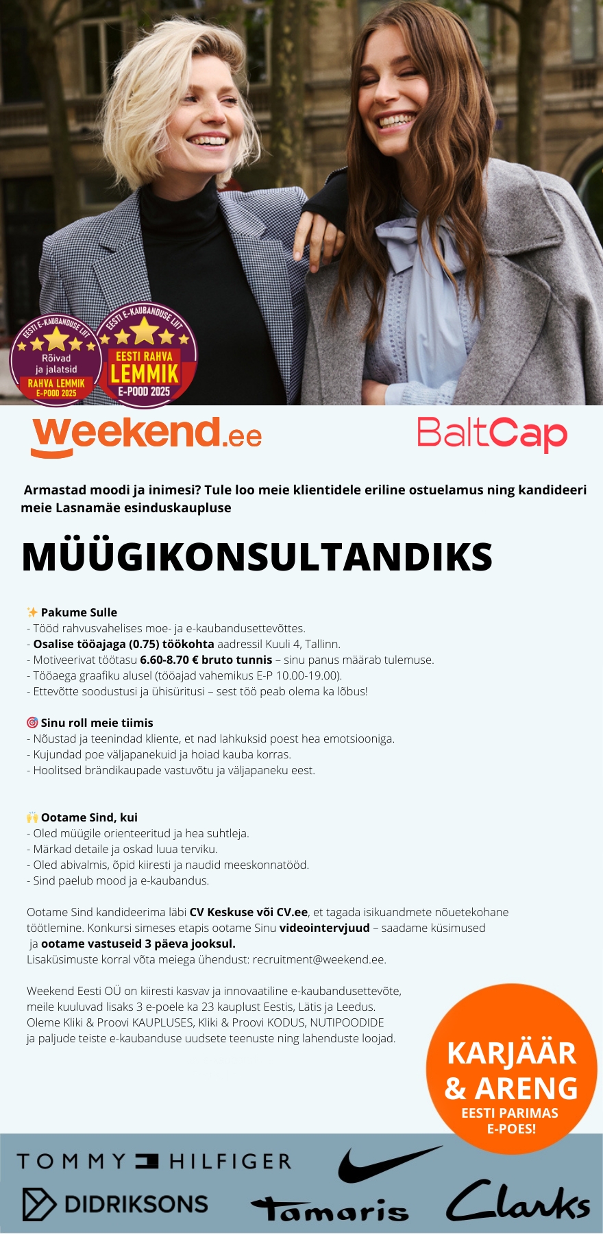 Weekend Eesti OÜ HEA TÖÖAEG E-P 10.00-19.00 & TÖÖTASU - MÜÜGIKONSULTANT Lasnamäe Weekendis