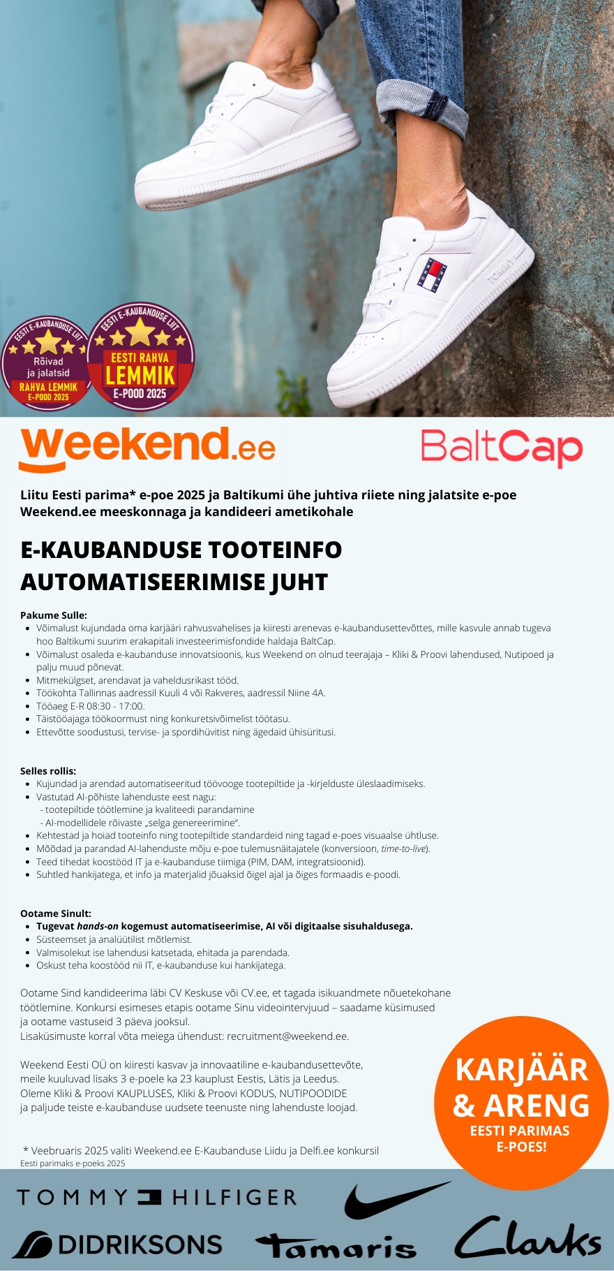 Weekend Eesti OÜ E-KAUBANDUSE TOOTEINFO AUTOMATISEERIMISE JUHT- EESTI PARIMAS E - POES 2025