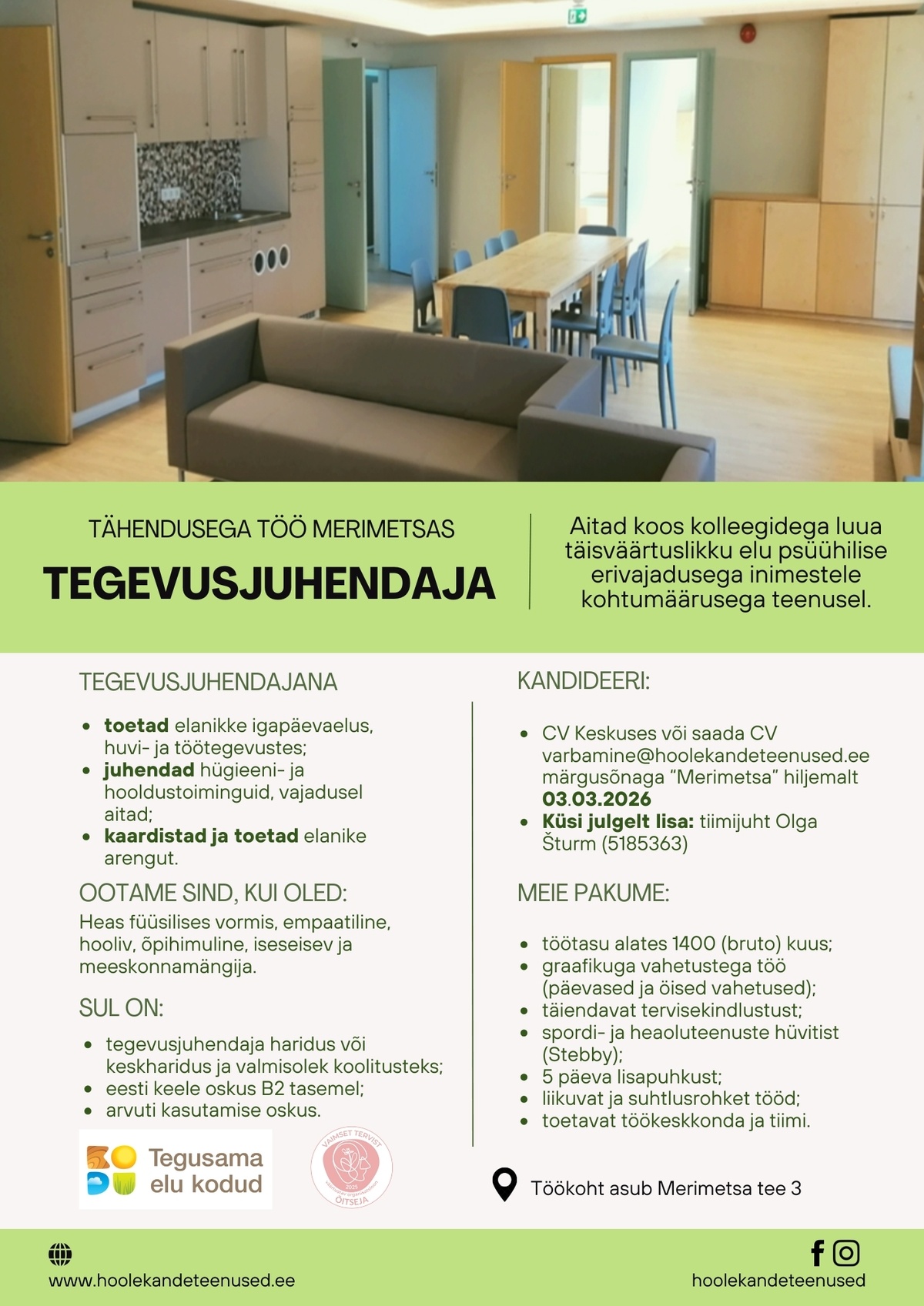 HOOLEKANDETEENUSED AS TÄHENDUSEGA TÖÖ tegevusjuhendajale Merimetsas