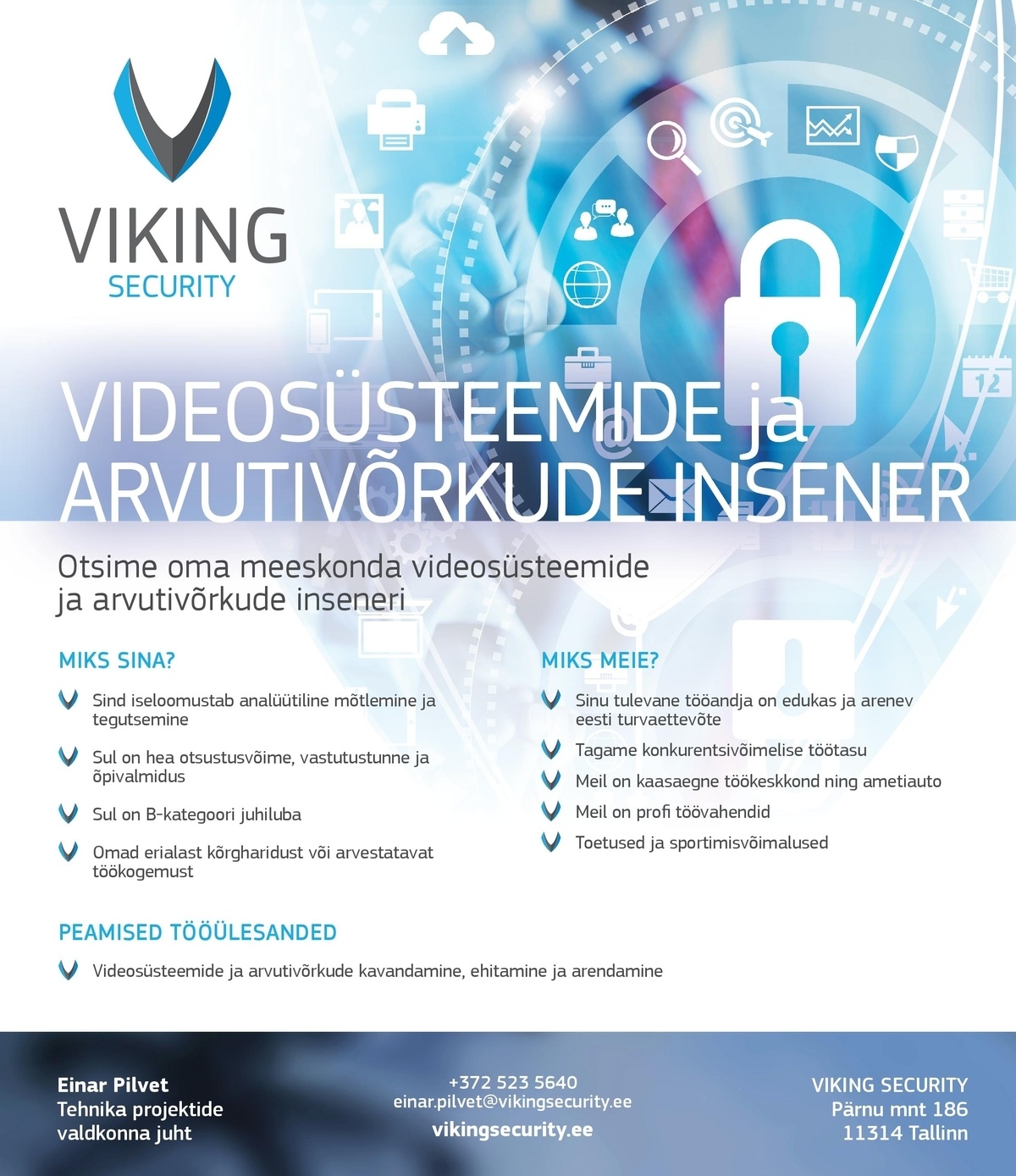 Viking Security AS Videosüsteemide ja arvutivõrkude insener