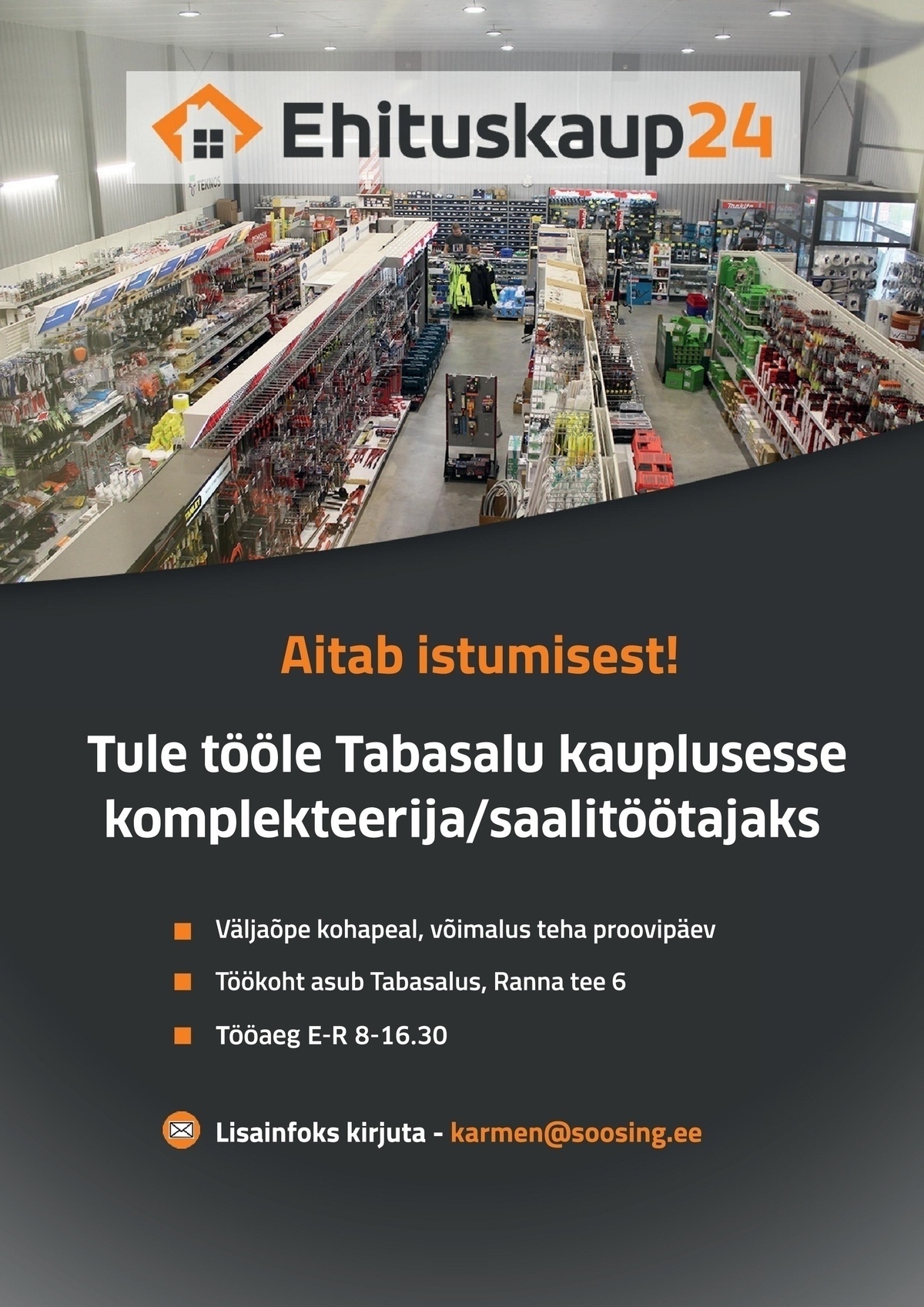 SOOSING OÜ Komplekteerija/saalitöötaja Tabasalu Ehituskaup24 kauplusesse