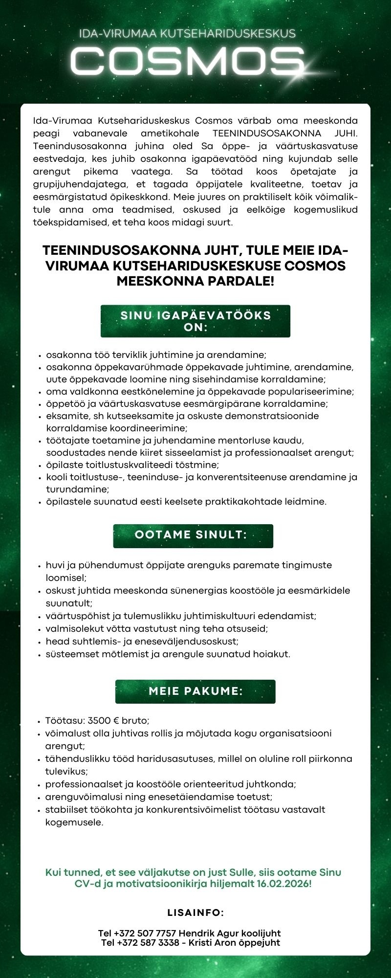 Ida-Virumaa Kutsehariduskeskus TEENINDUSOSAKONNA JUHT, tule meie Ida-Virumaa Kutsehariduskeskuse COSMOS meeskonna pardale!